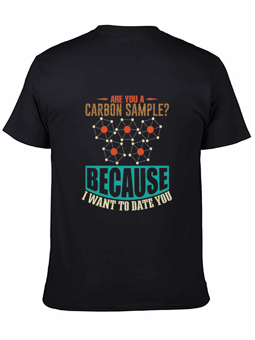 Carbon Sample Dating T-Shirt