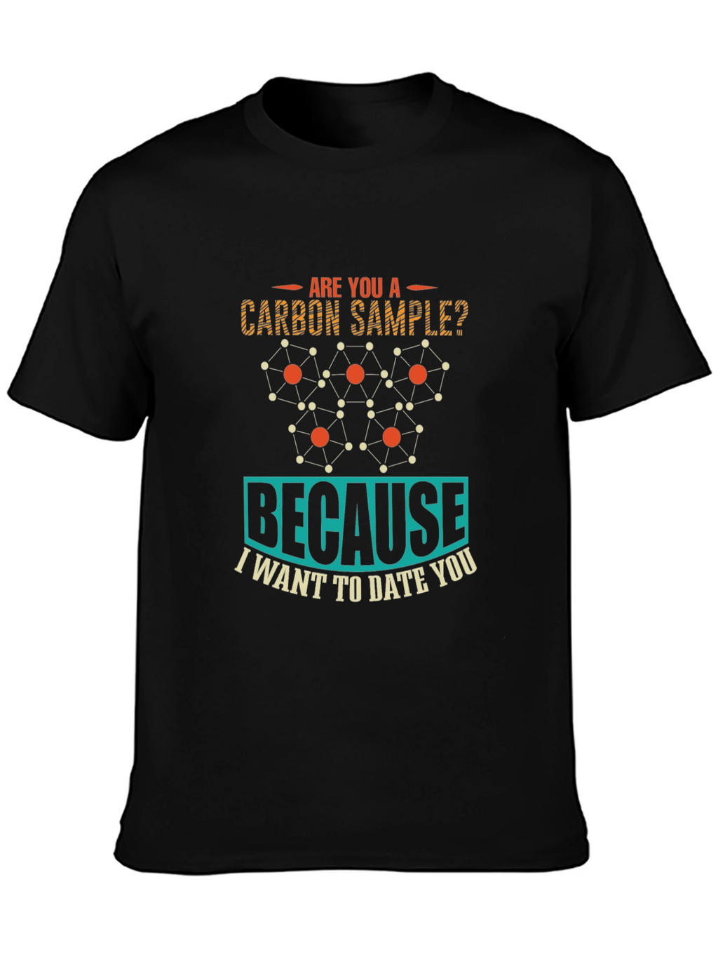 Carbon Sample Dating T-Shirt