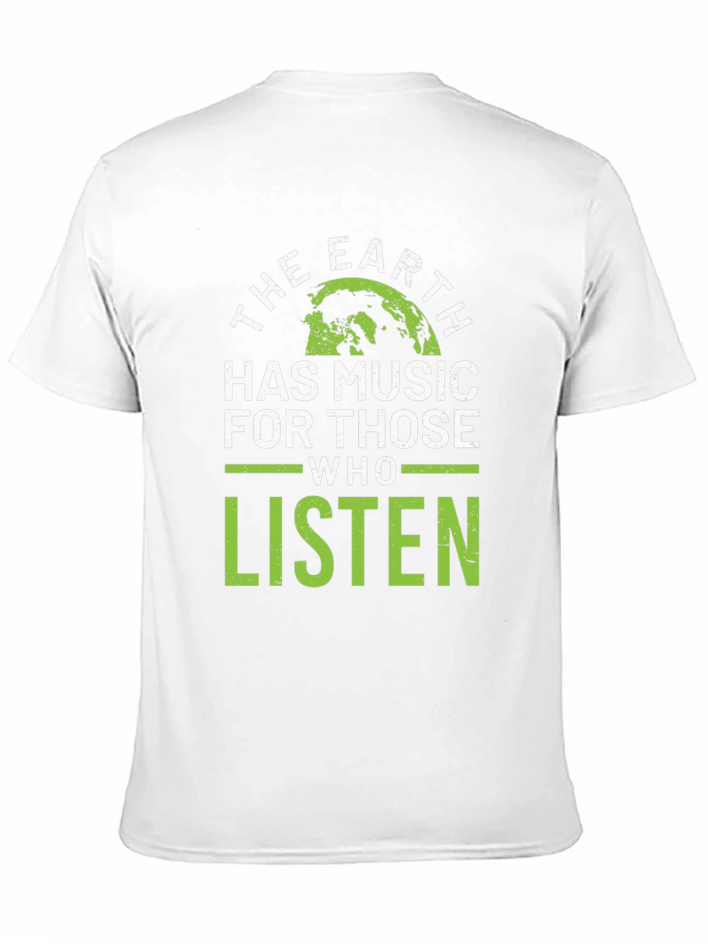Earth Has Music T-Shirt - Nature Lover Tee