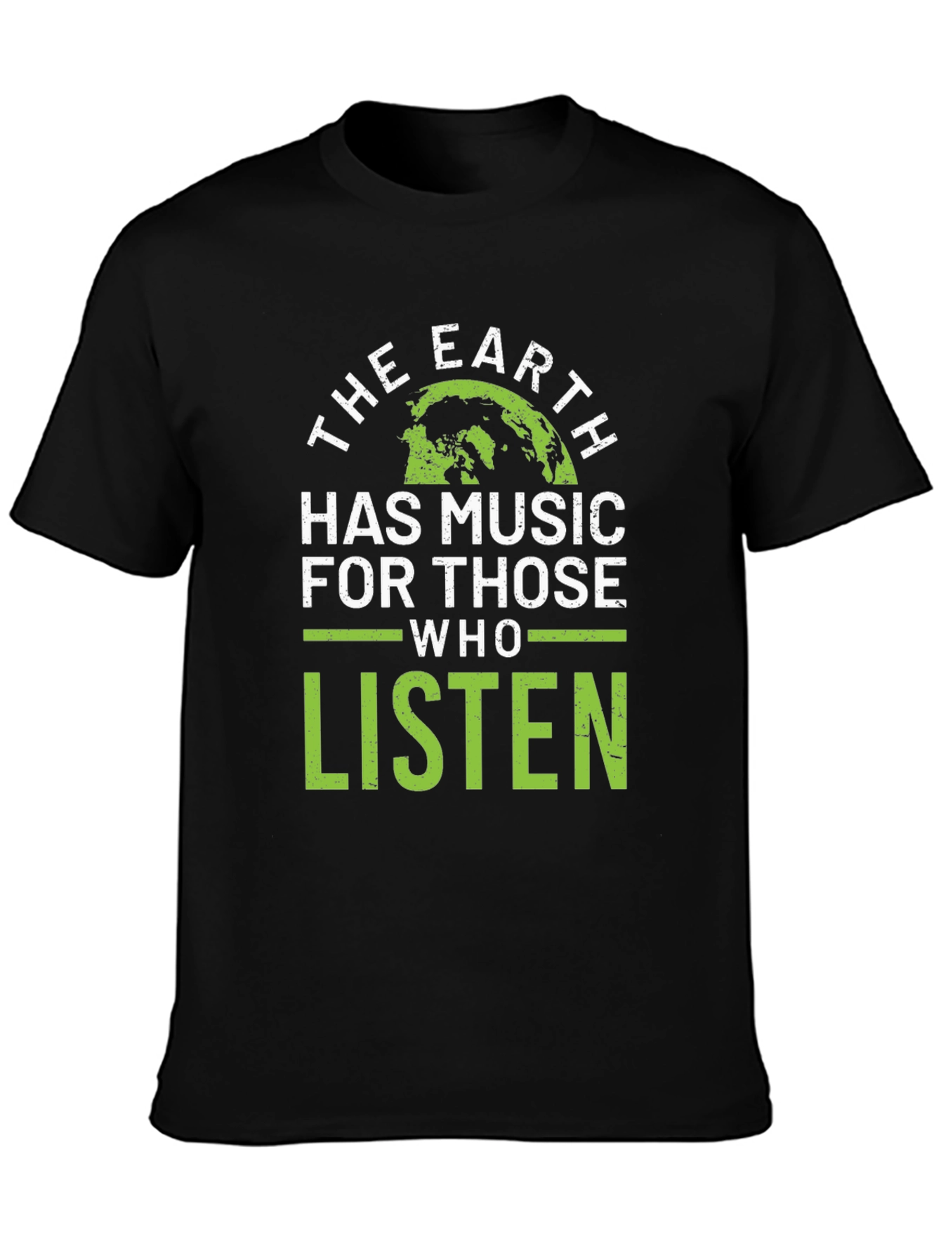 Earth Has Music T-Shirt - Nature Lover Tee