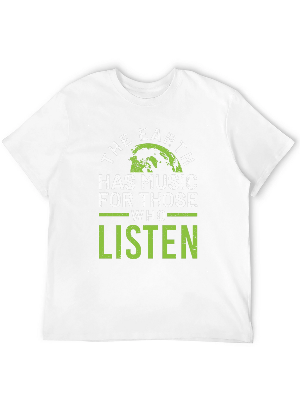 Earth Has Music T-Shirt - Nature Lover Tee