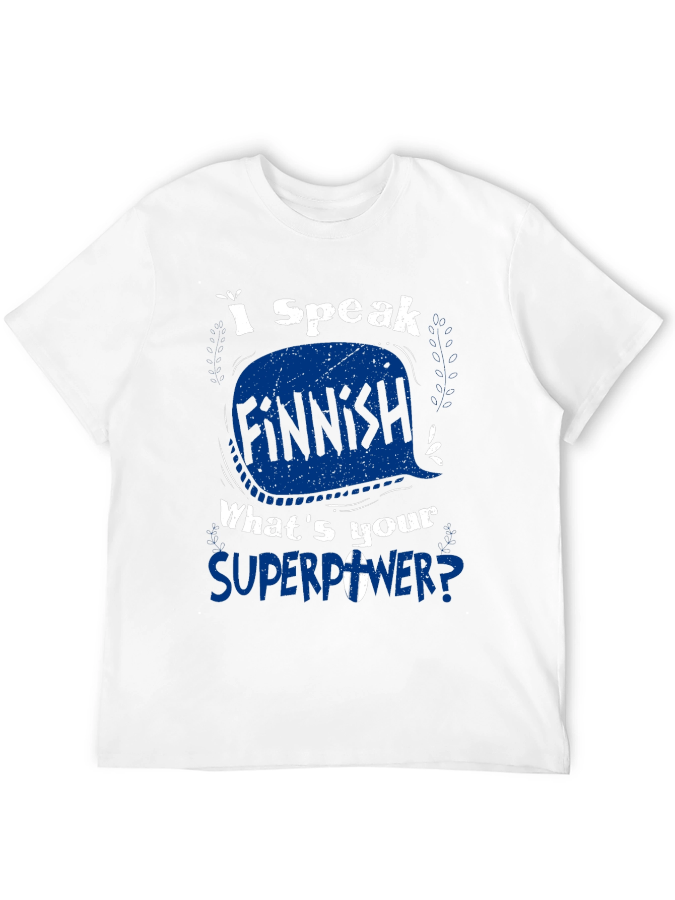 I Speak Finnish Superpower Graphic Tee