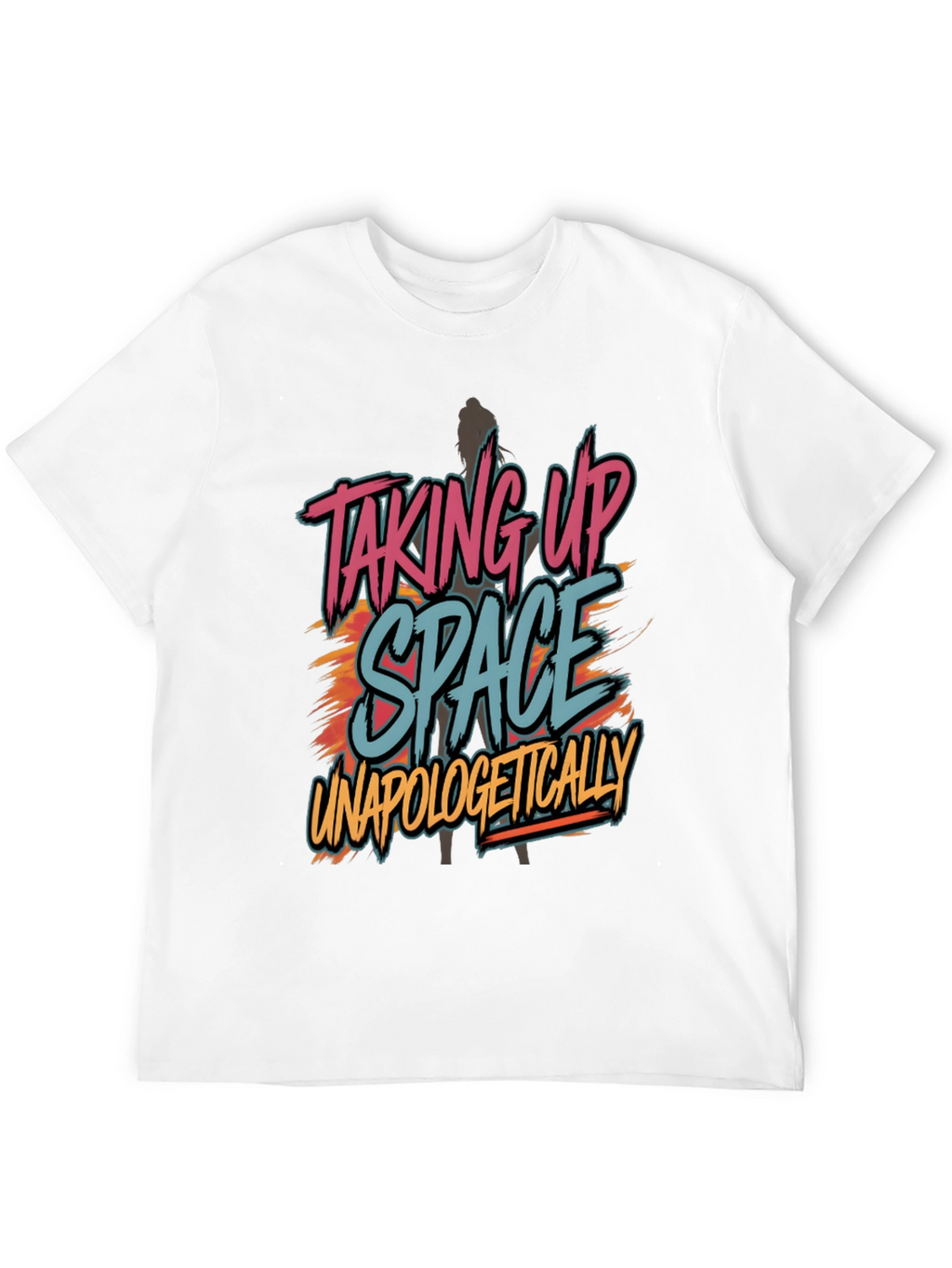 Taking Up Space Graphic T-Shirt