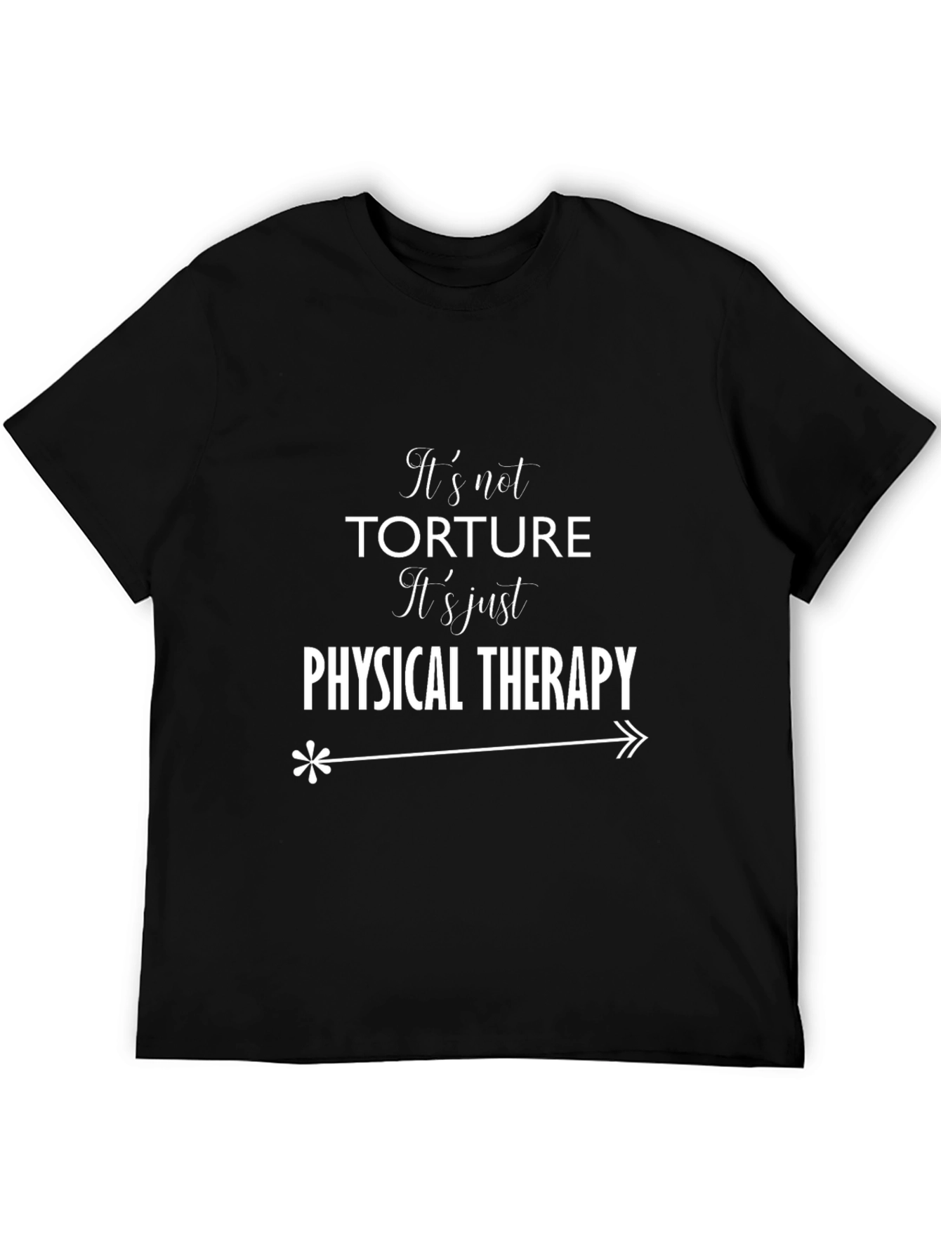 Funny Physical Therapy T-Shirt