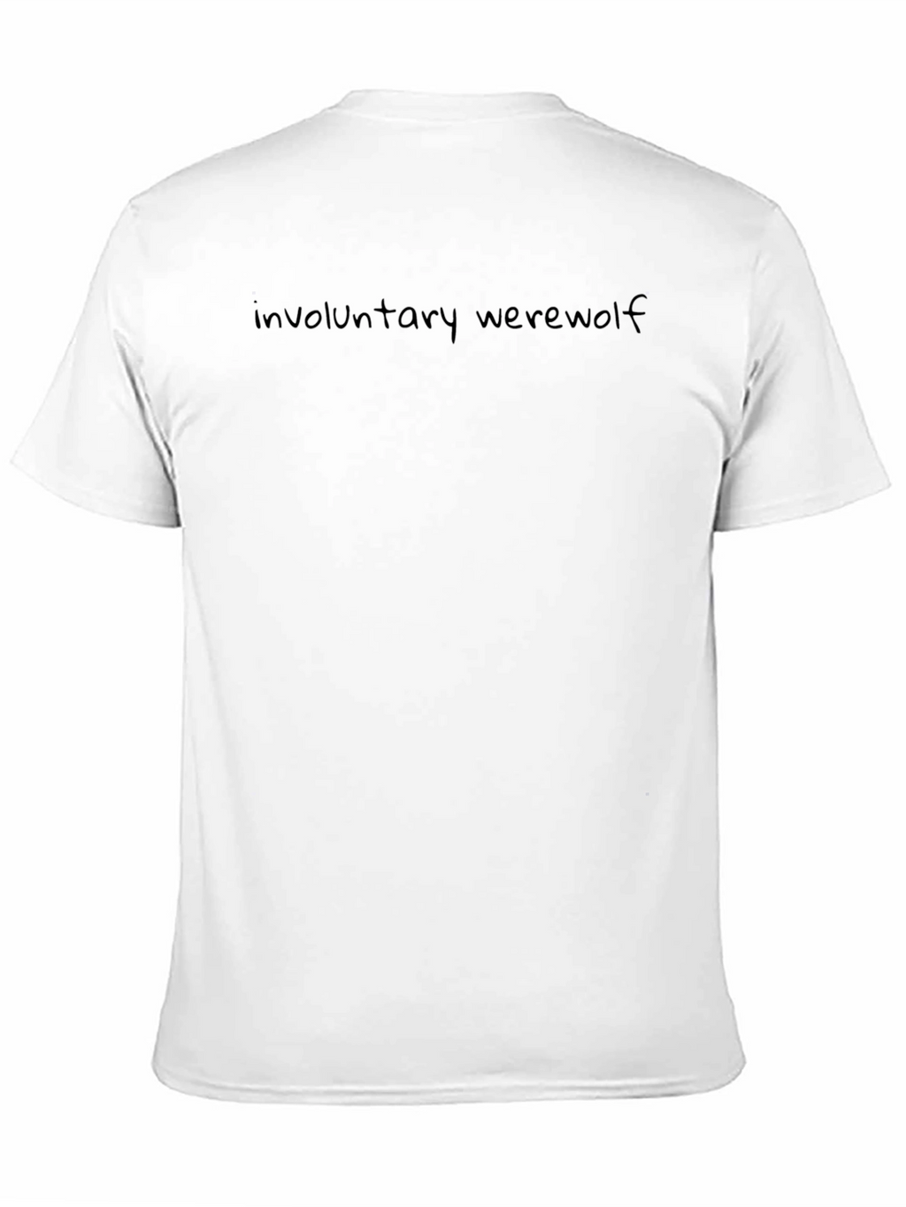 Involuntary Werewolf T-Shirt