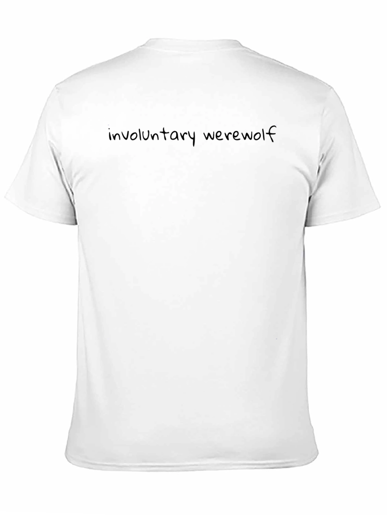 Involuntary Werewolf T-Shirt