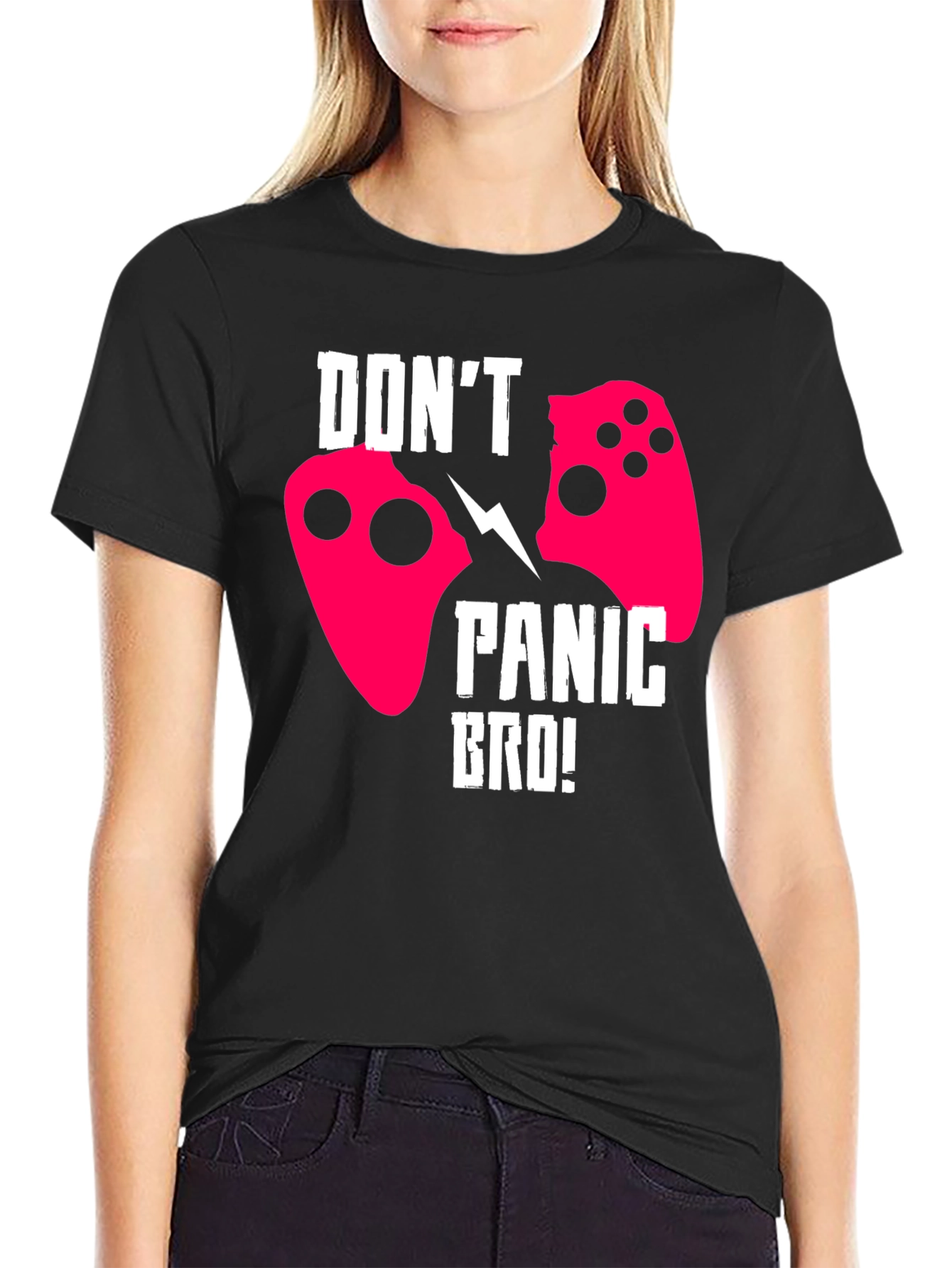 Dont Panic Bro! Gamer T-Shirt