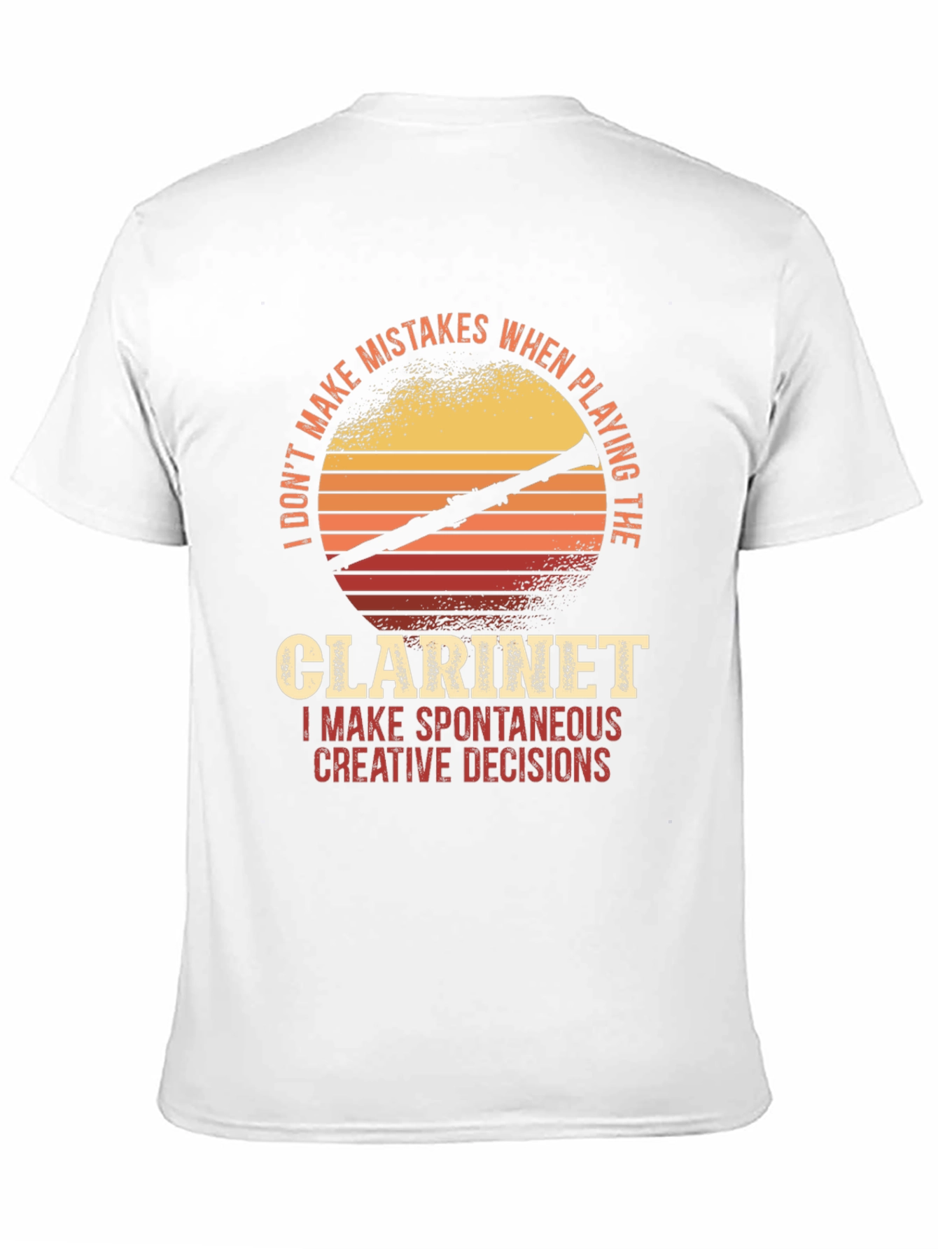 Clarinet Player T-Shirt - Spontaneous Creative Decisions