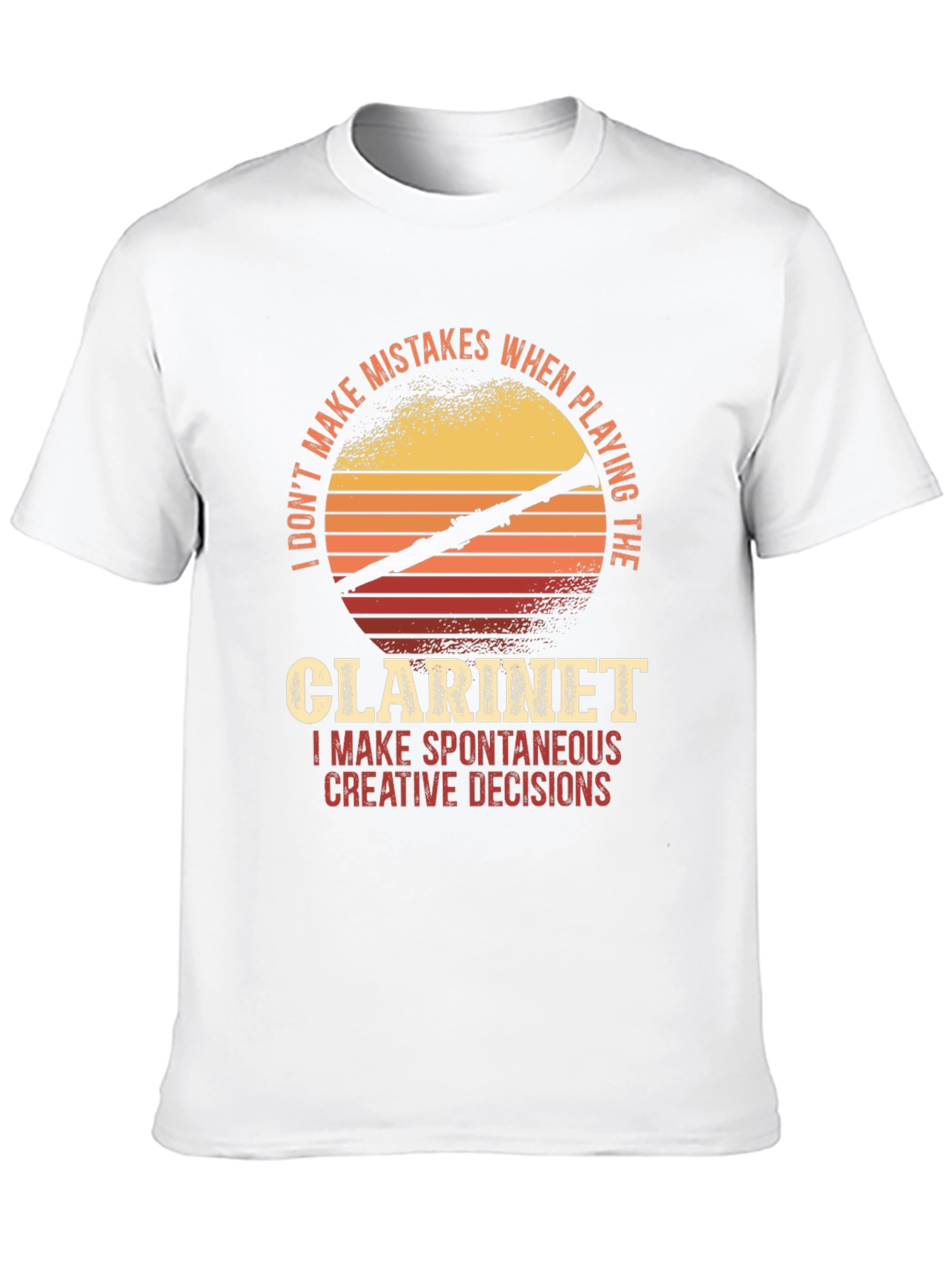 Clarinet Player T-Shirt - Spontaneous Creative Decisions