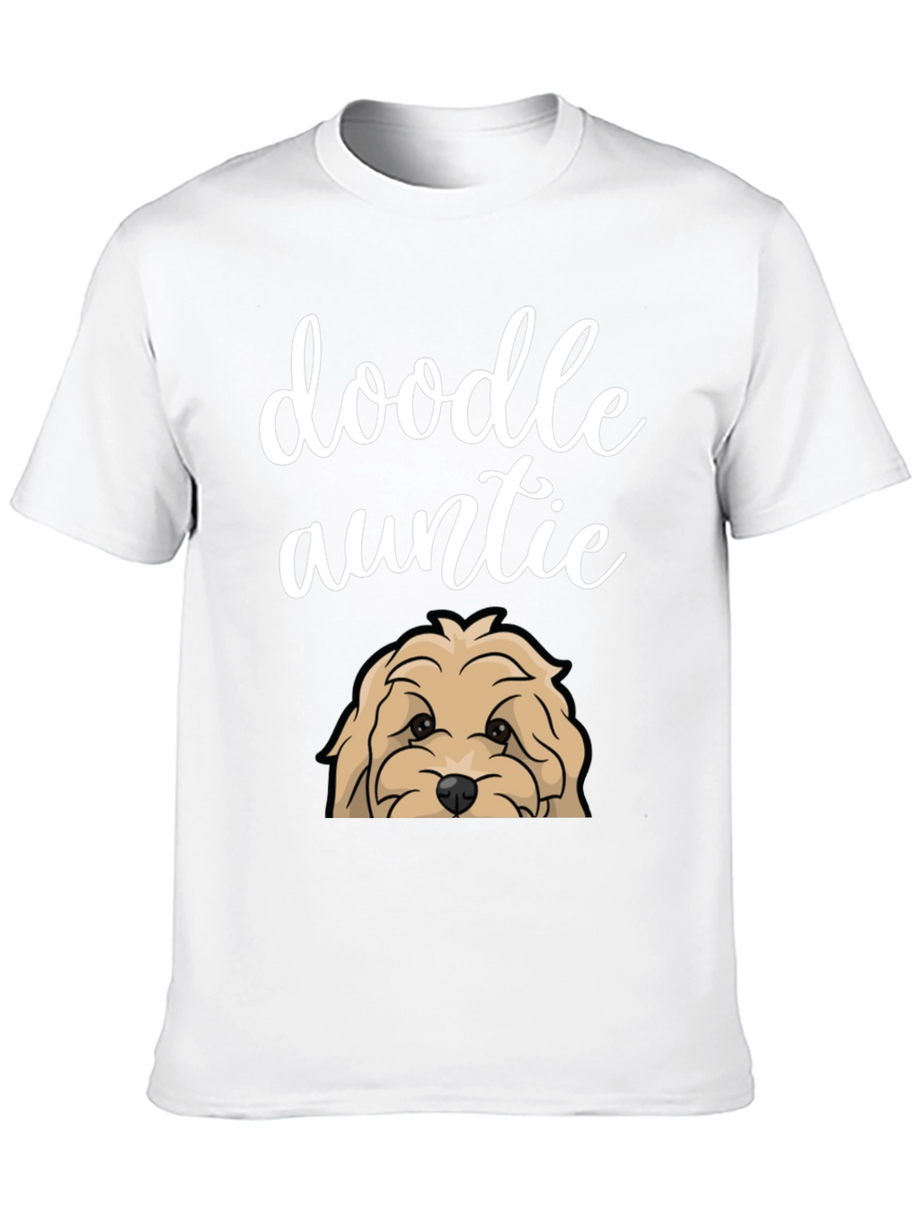 Doodle Auntie T-Shirt - Cute Dog Lover Tee