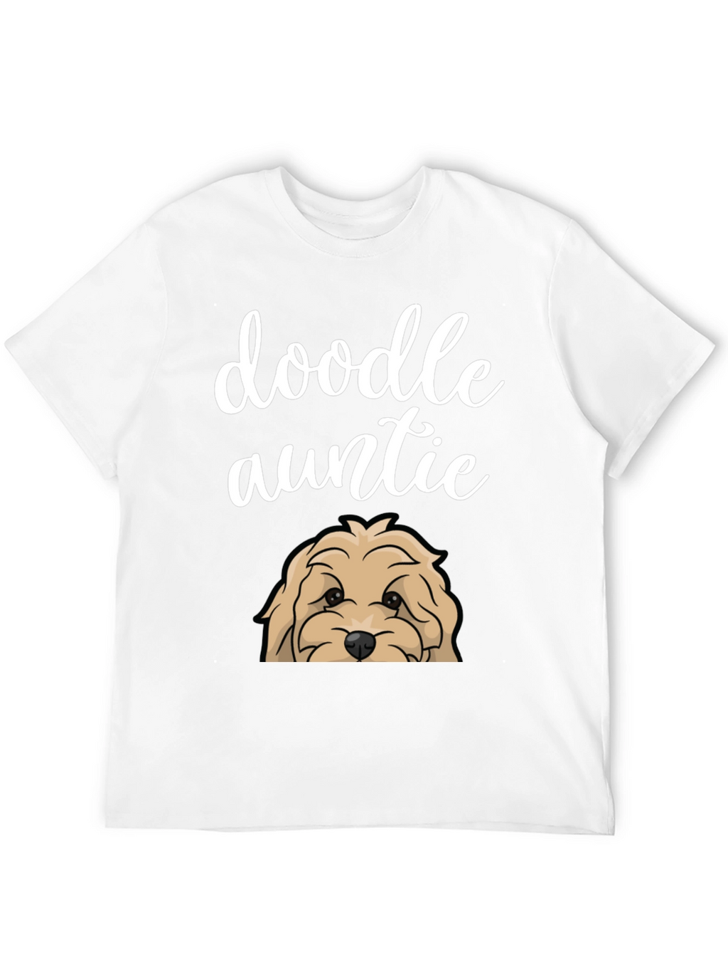 Doodle Auntie T-Shirt - Cute Dog Lover Tee