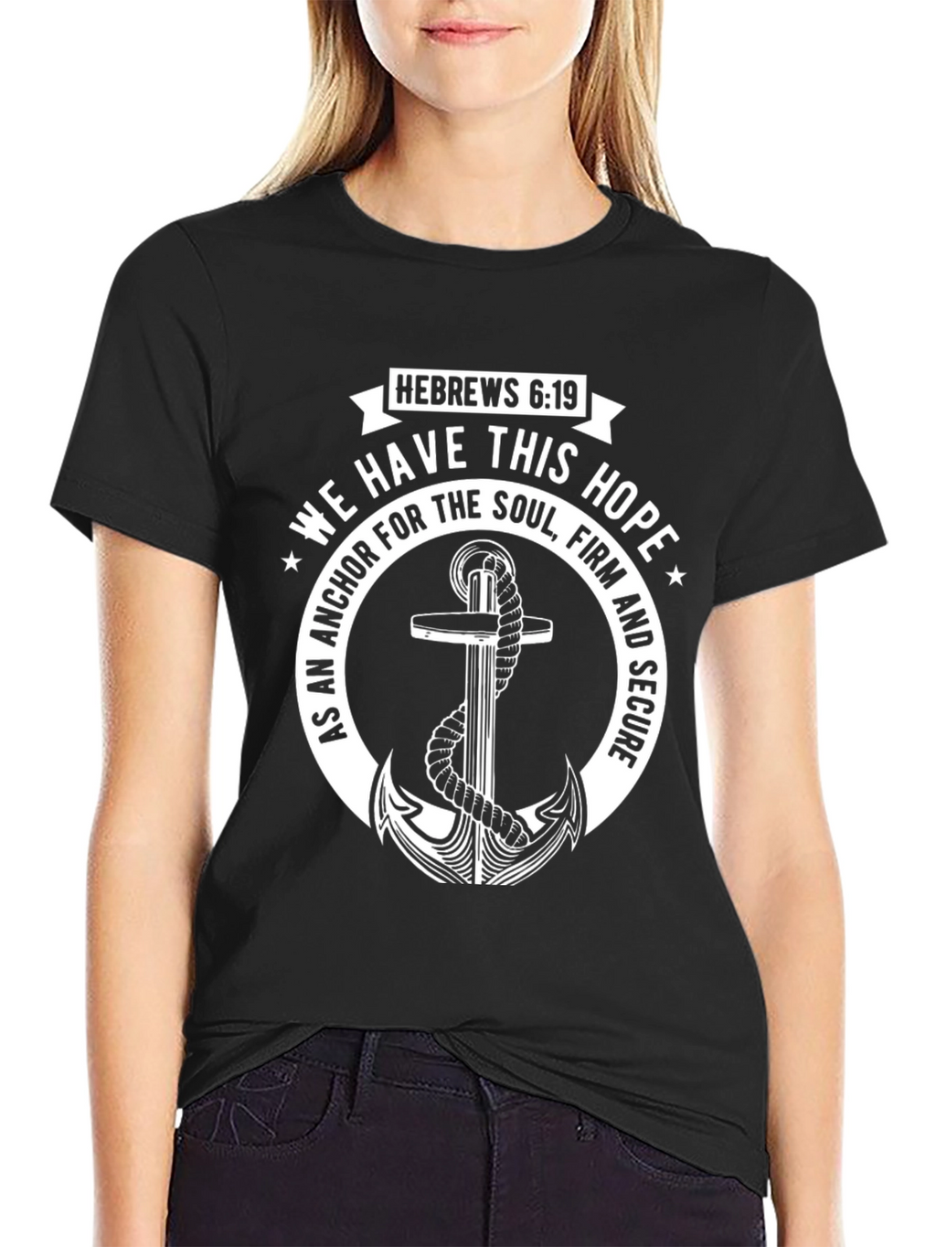 Faith Anchor T-Shirt - Hebrews 6:19 Christian Apparel
