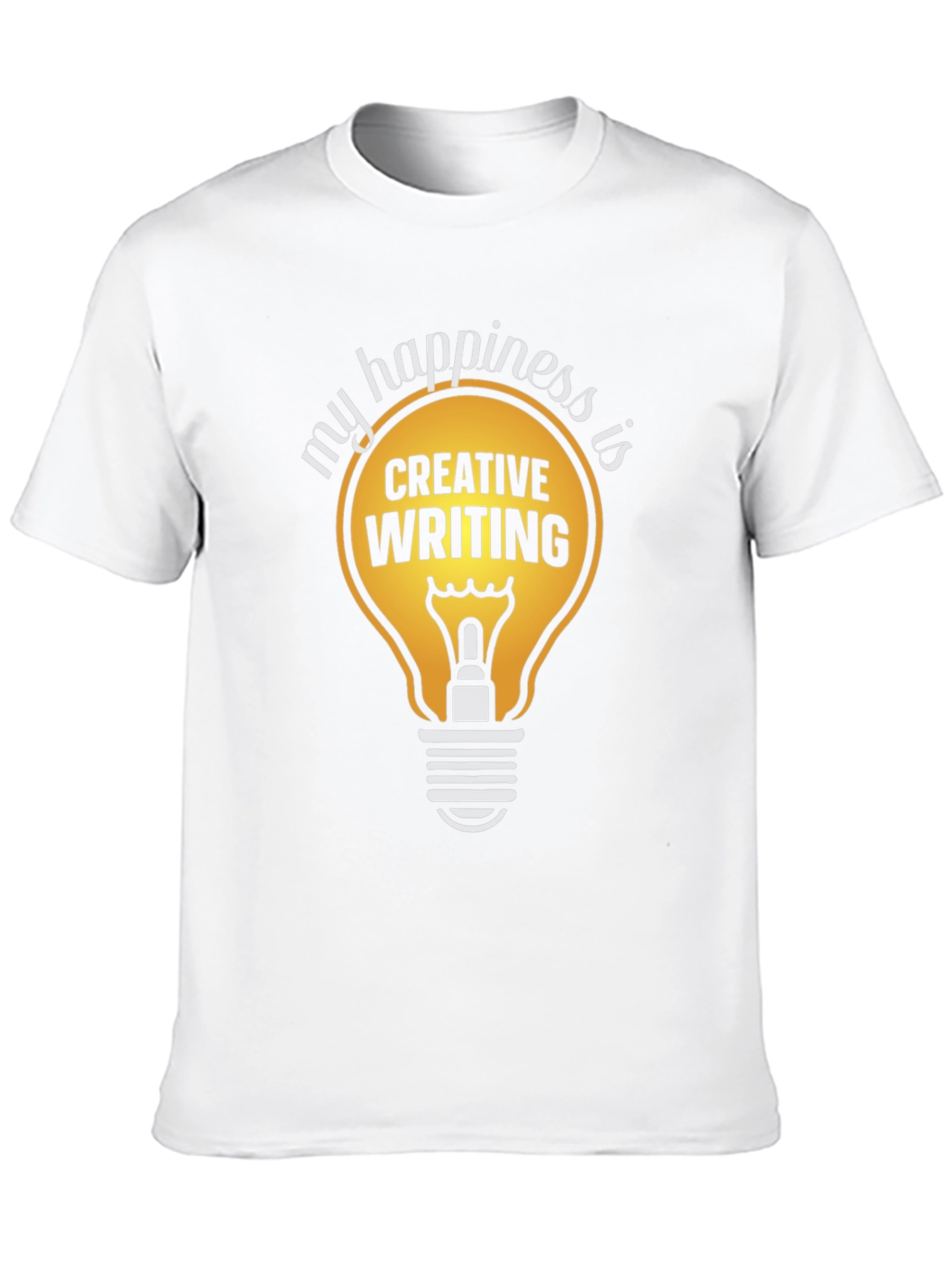 Creative Writing Happiness T-Shirt