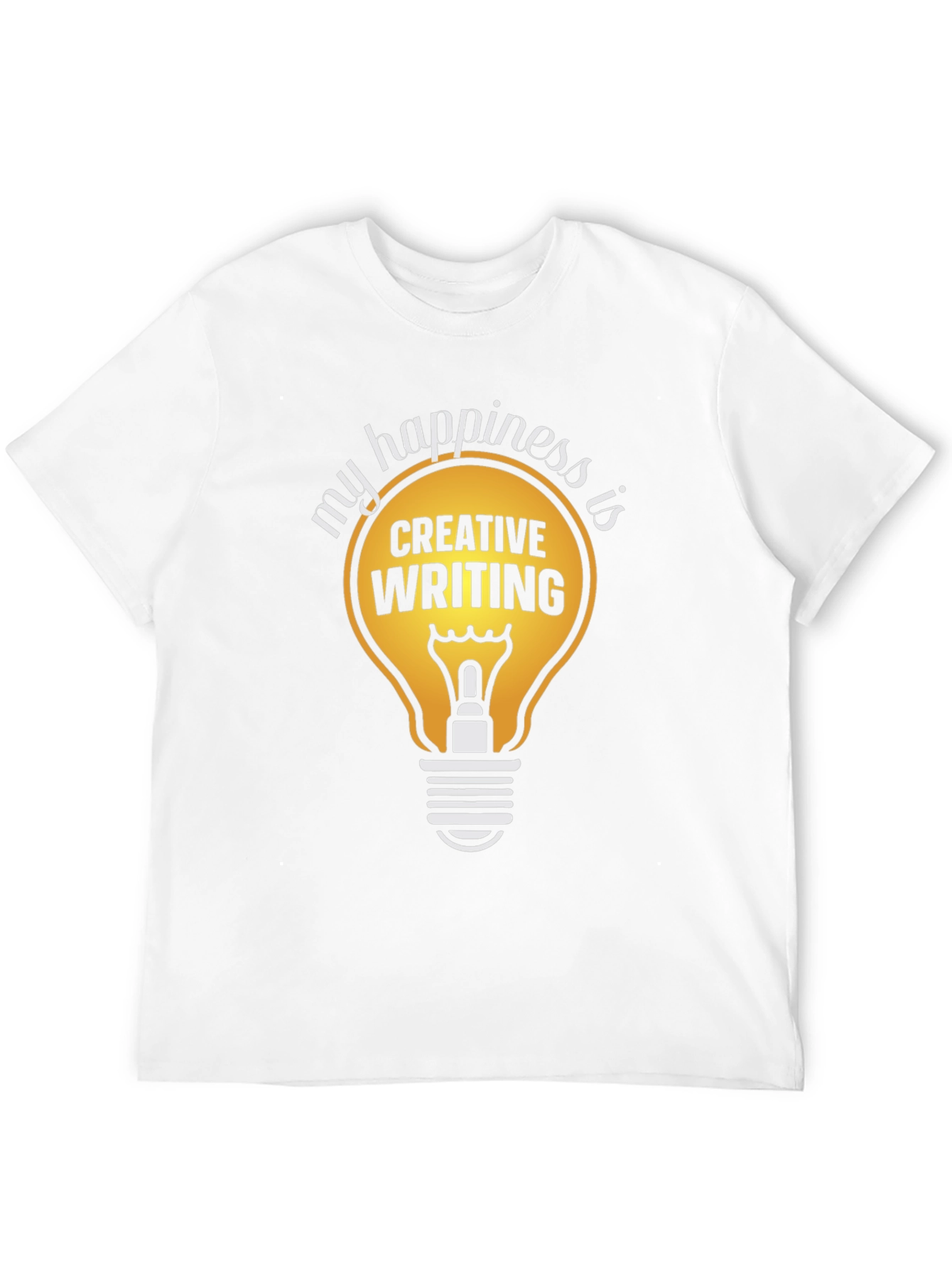 Creative Writing Happiness T-Shirt