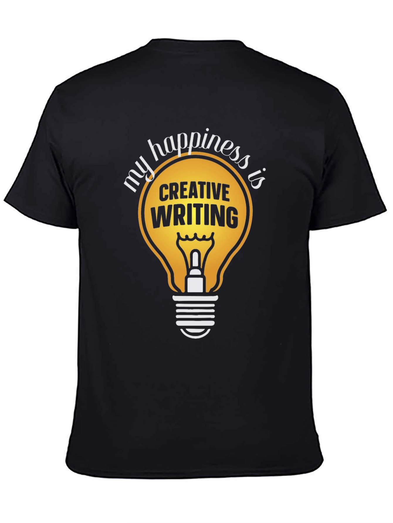 Creative Writing Happiness T-Shirt