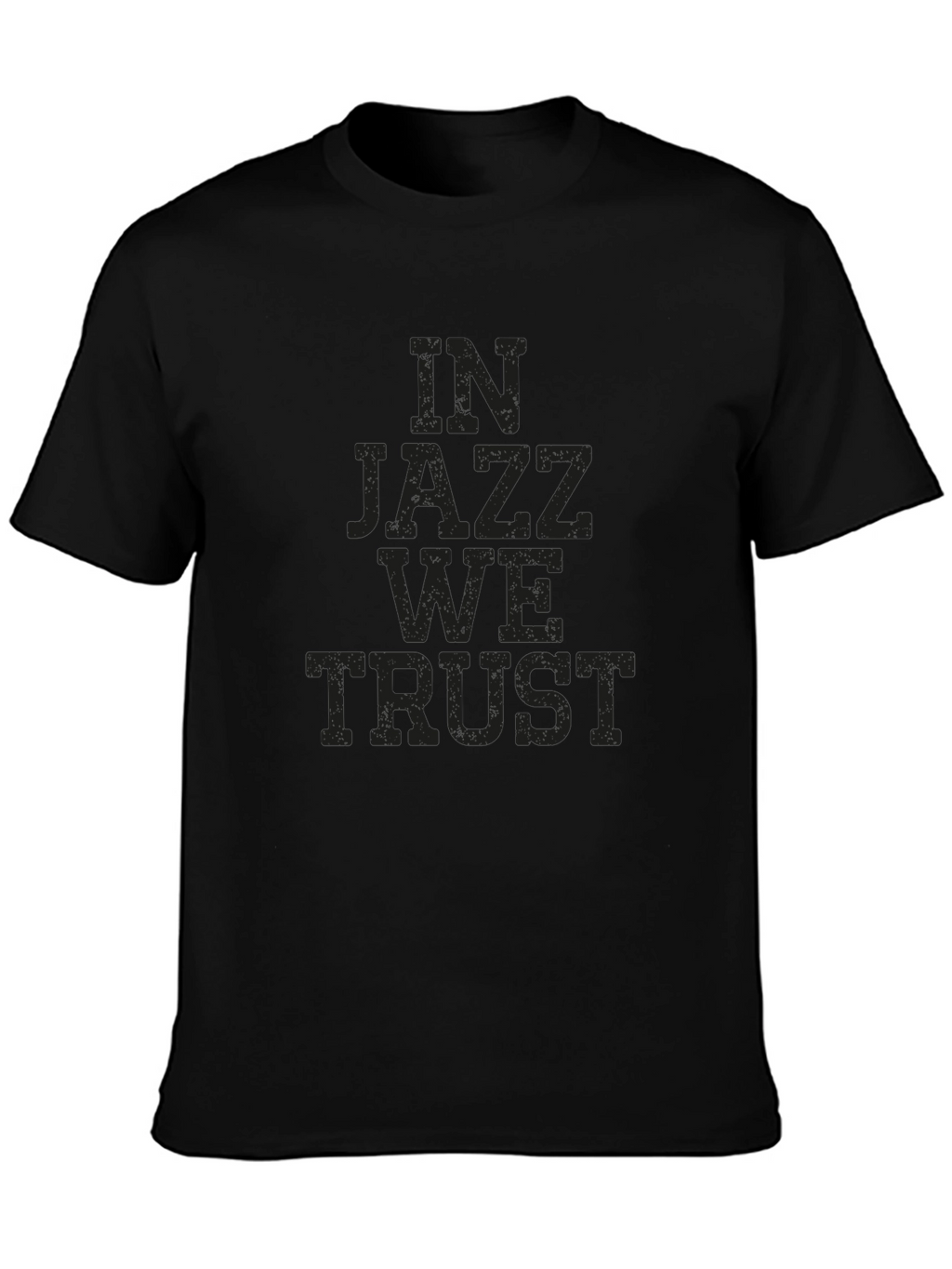 In Jazz We Trust - Graphic Tee
