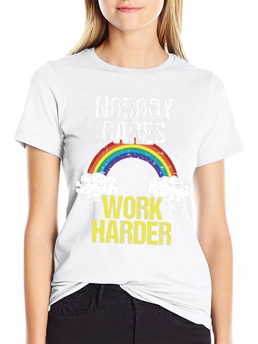 Nobody Cares Work Harder Graphic T-Shirt