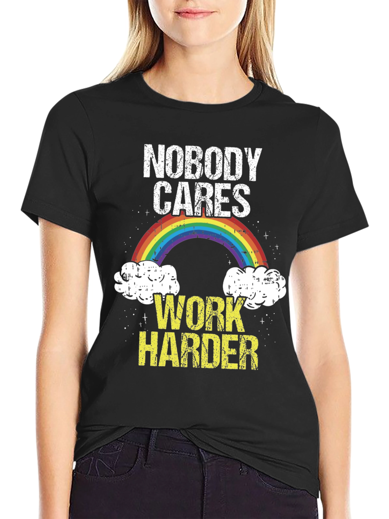 Nobody Cares Work Harder Graphic T-Shirt
