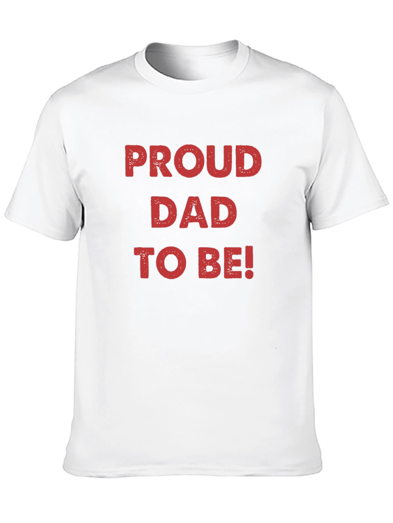 Proud Dad To Be T-Shirt - New Father Gift
