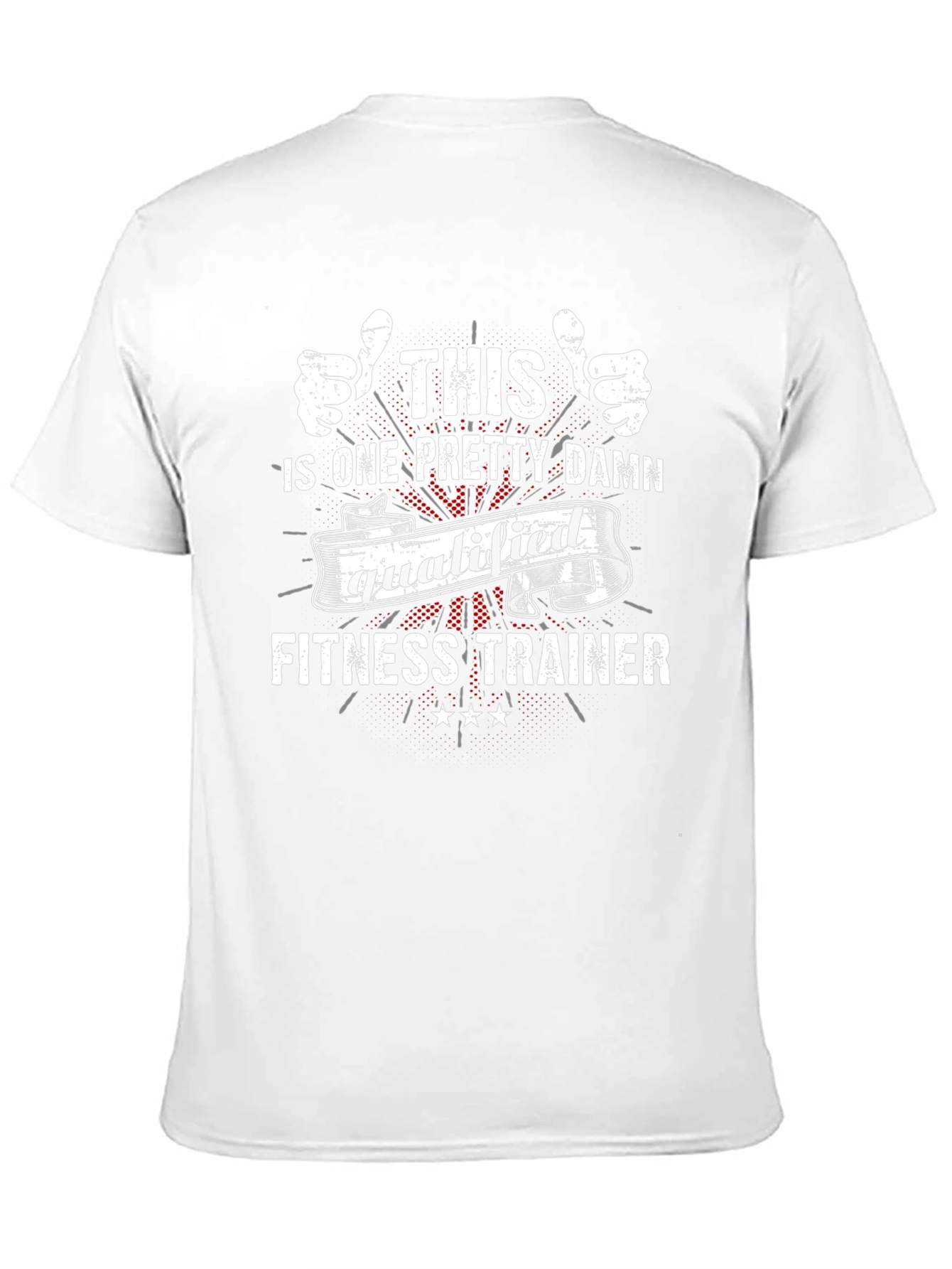 Qualified Fitness Trainer T-Shirt