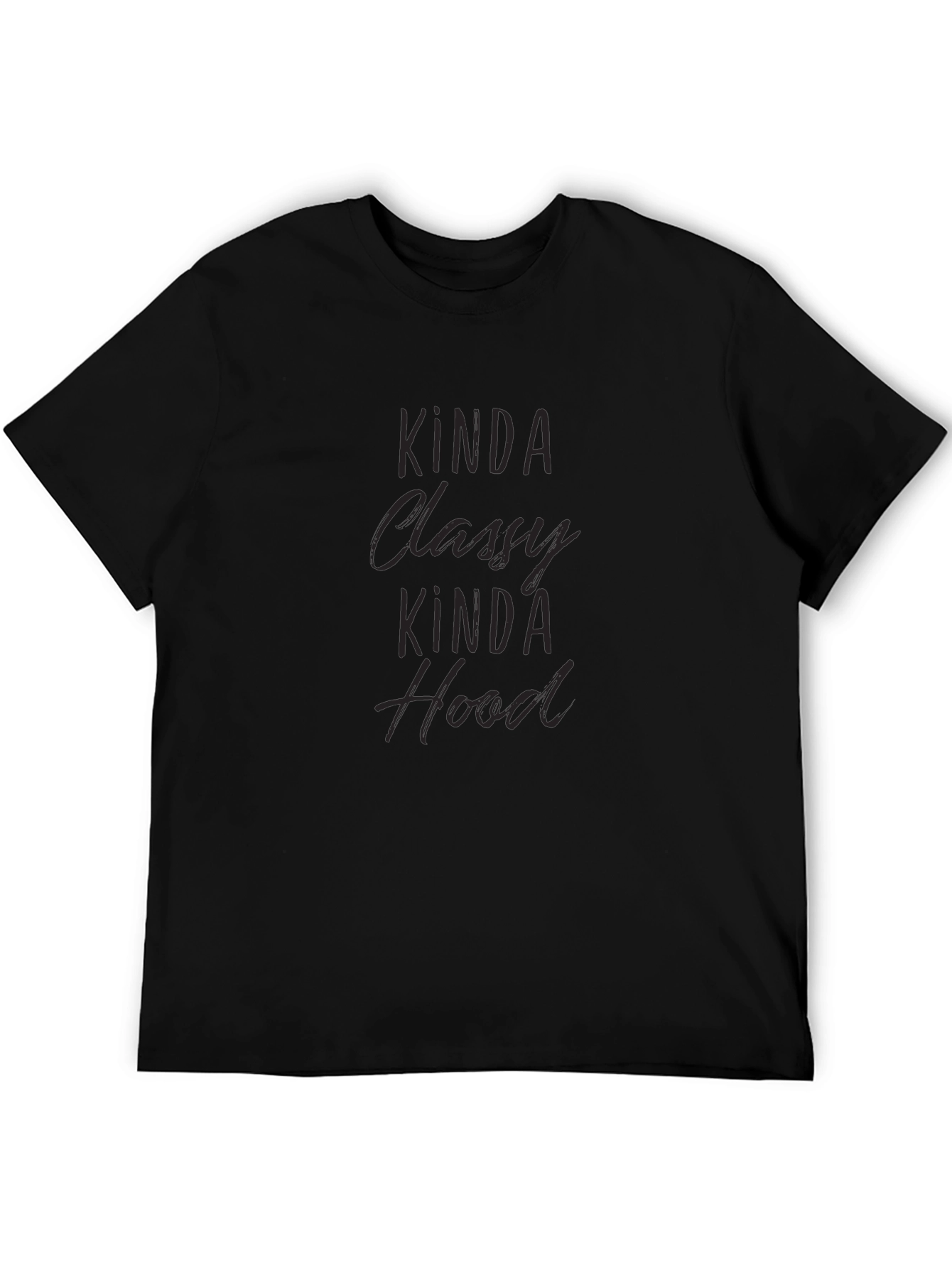 Kinda Classy Kinda Hood Black Graphic Tee