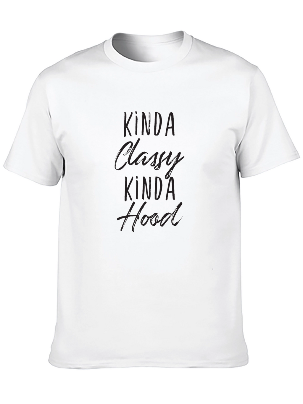 Kinda Classy Kinda Hood Black Graphic Tee