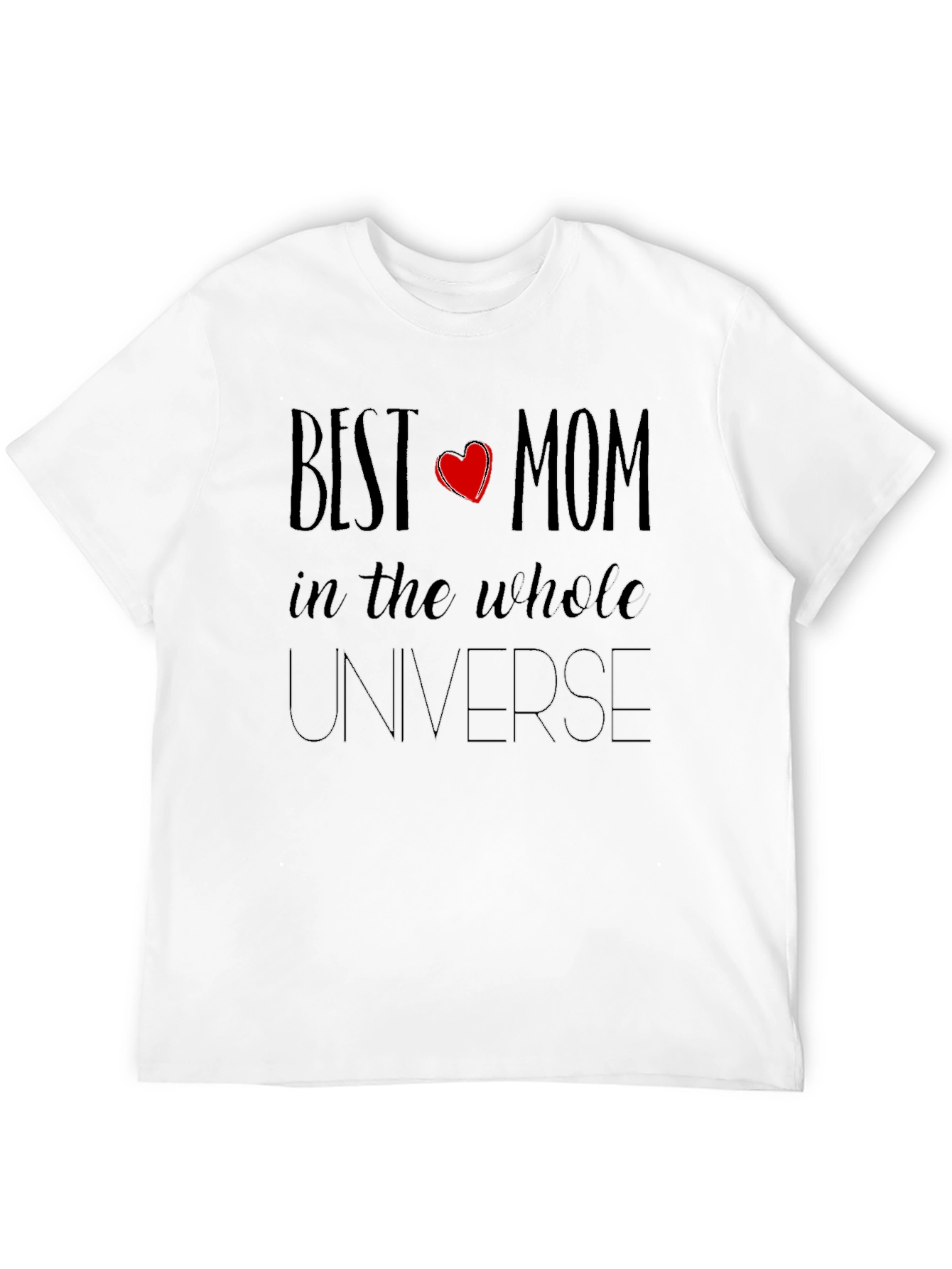 Best Mom in the Universe Black T-Shirt