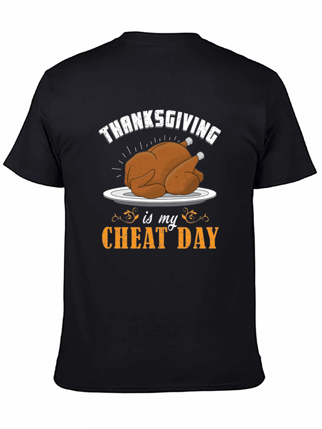 Thanksgiving Cheat Day Graphic T-Shirt