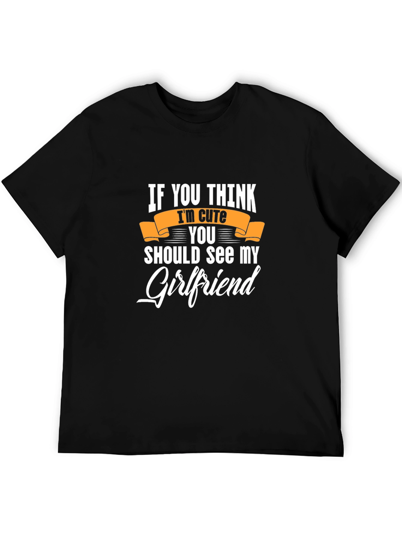 Cute Girlfriend Black Graphic Tee