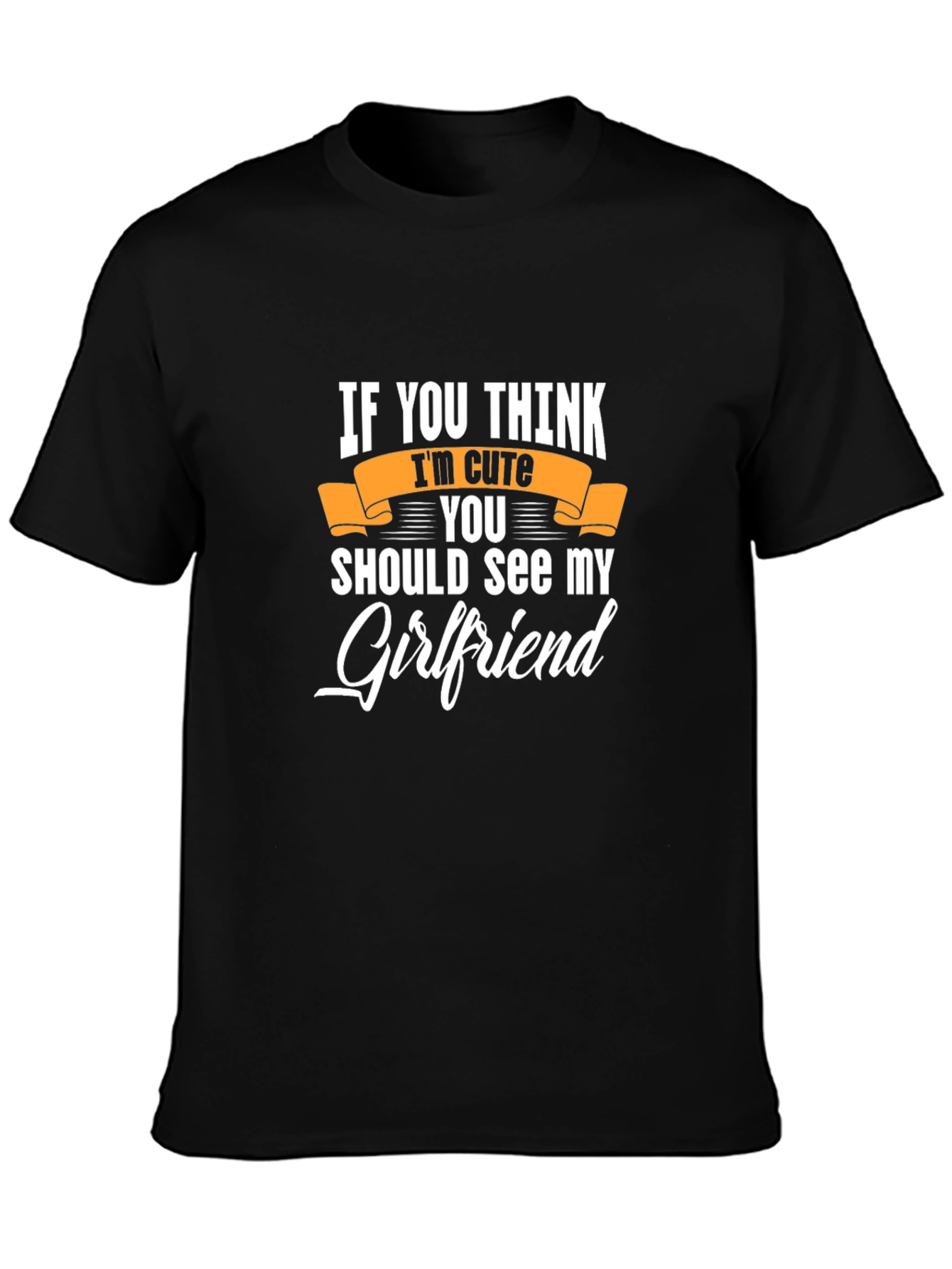 Cute Girlfriend Black Graphic Tee