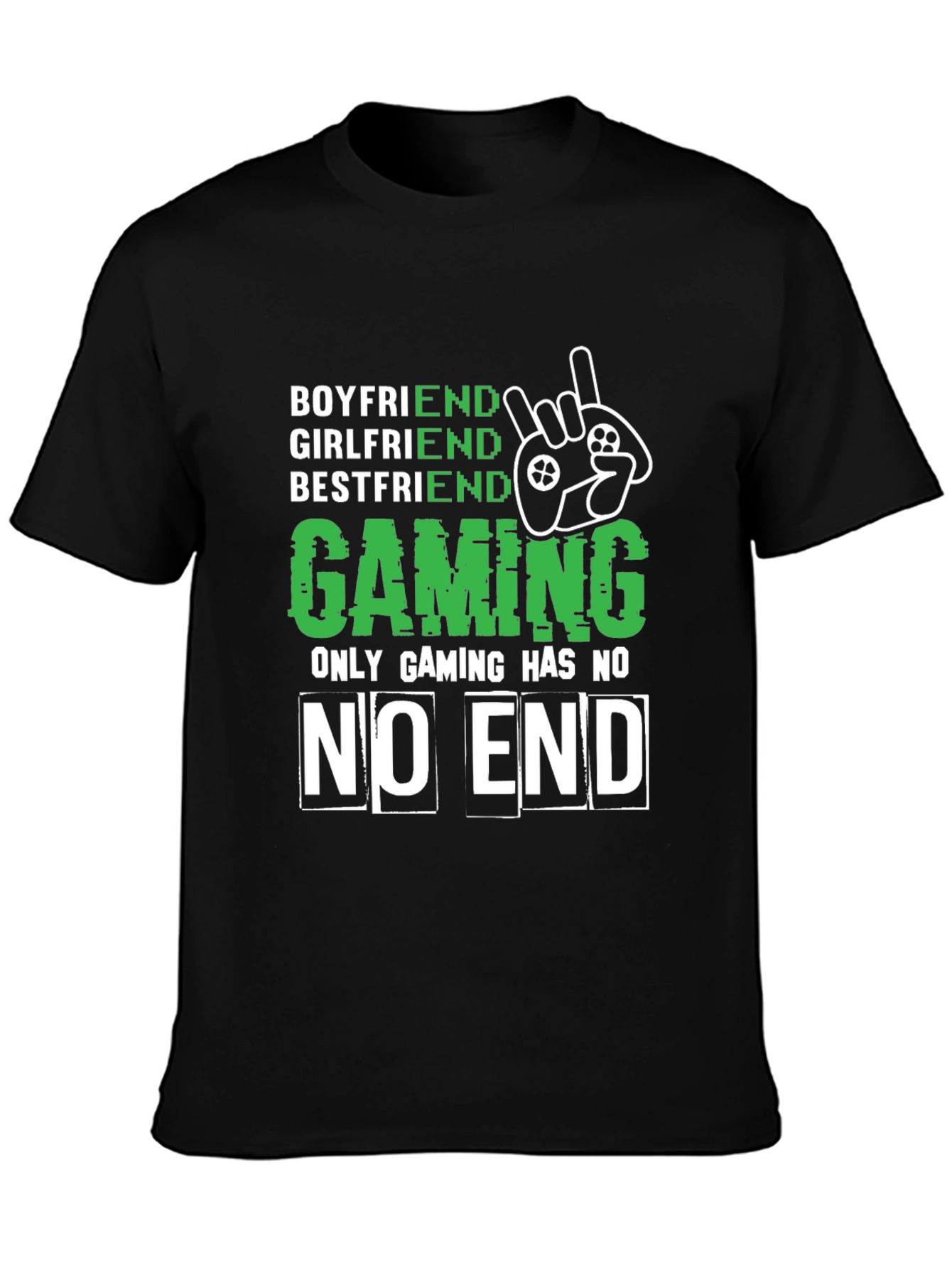 Gamer Tee: Boyfriend Girlfriend Bestfriend Gaming No End
