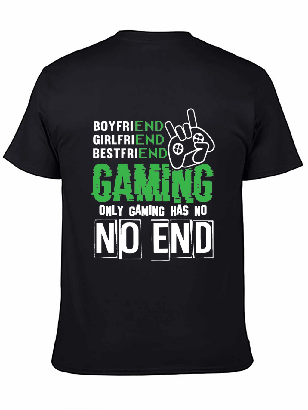 Gamer Tee: Boyfriend Girlfriend Bestfriend Gaming No End