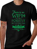 No WiFi in the Forest Graphic T-Shirt