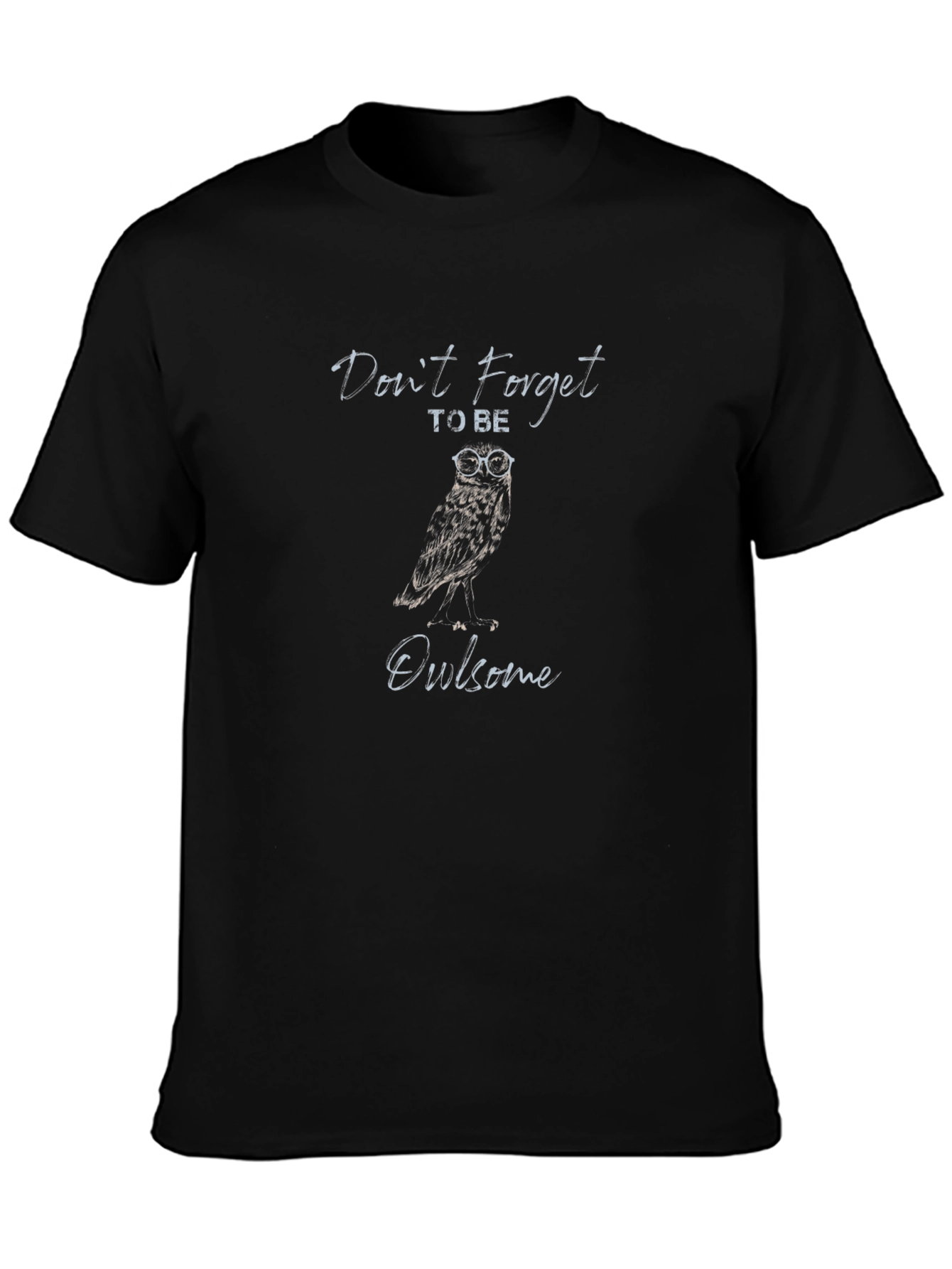 Owl-some Black T-Shirt: Be Awesome Tee