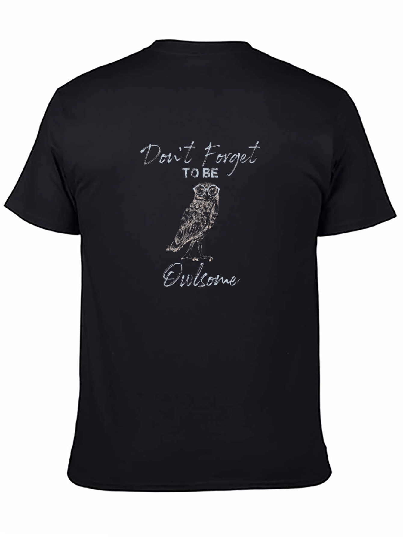 Owl-some Black T-Shirt: Be Awesome Tee