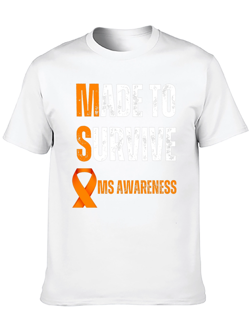 MS Awareness Tee - Made to Survive