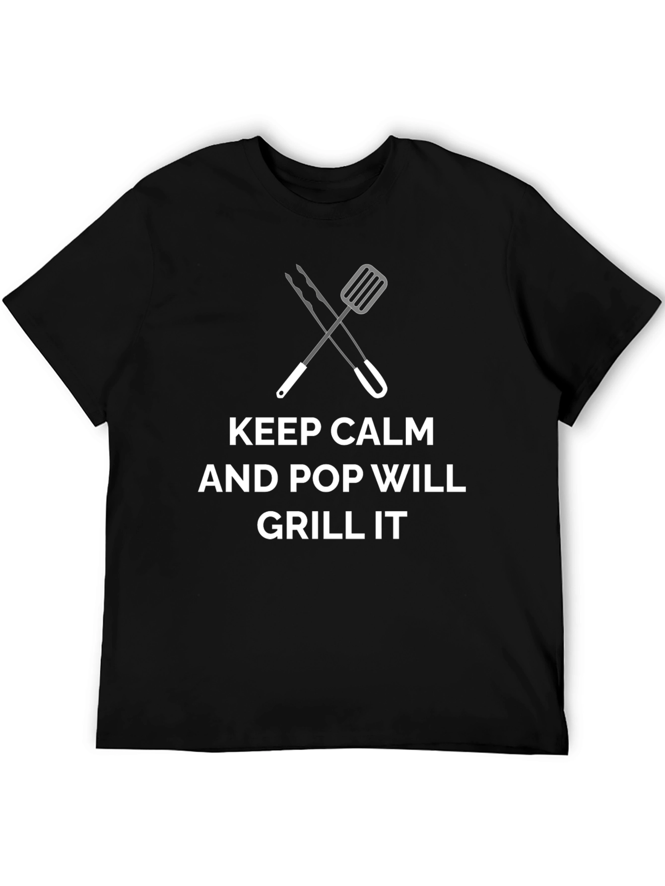 Keep Calm & Pop Will Grill It Graphic Tee