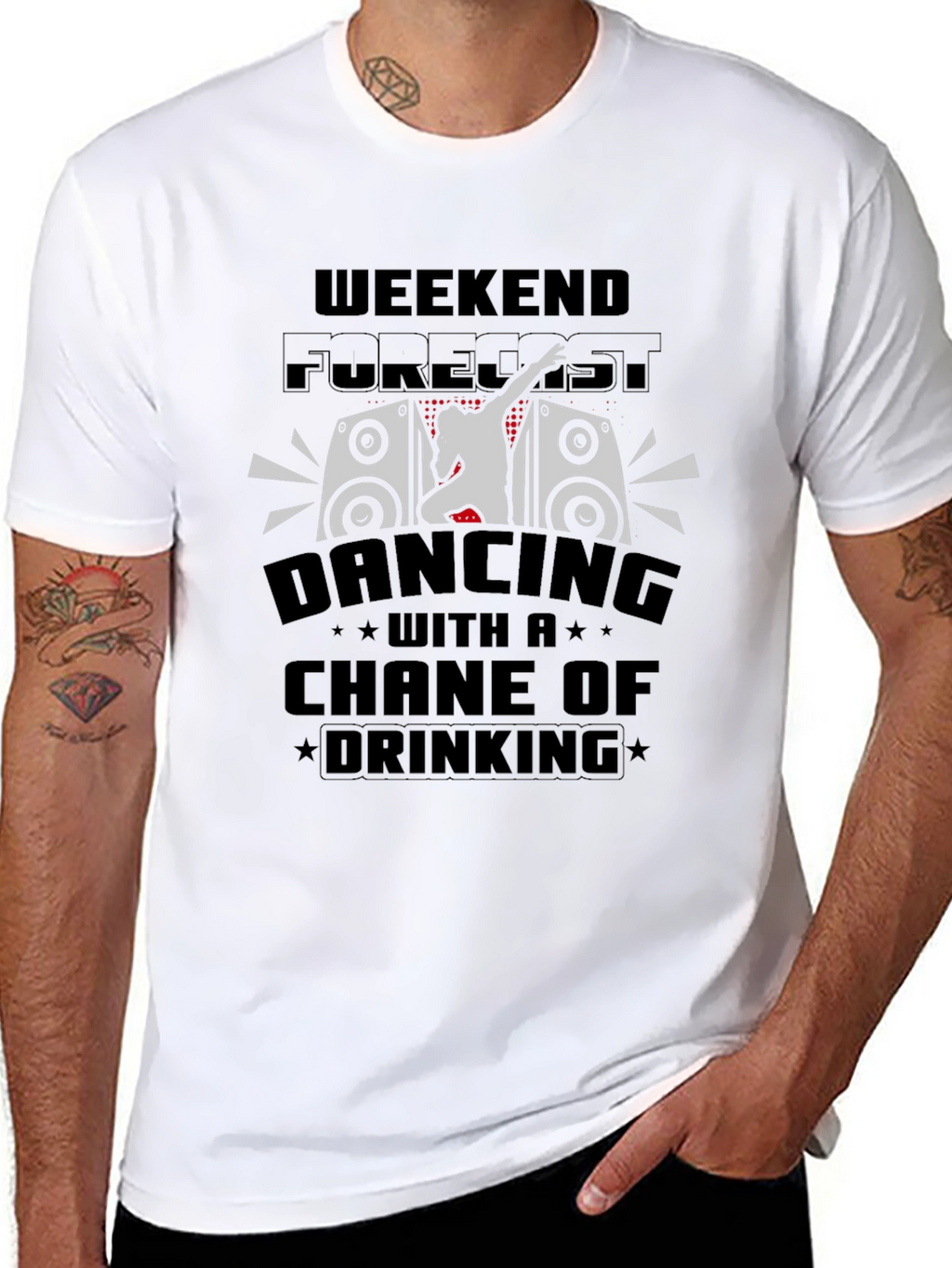 Weekend Forecast Dancing & Drinking T-Shirt