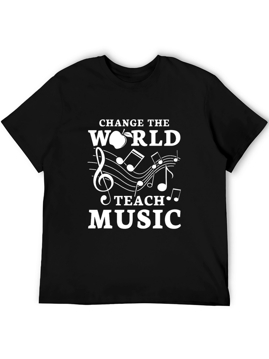 Change The World Teach Music T-Shirt