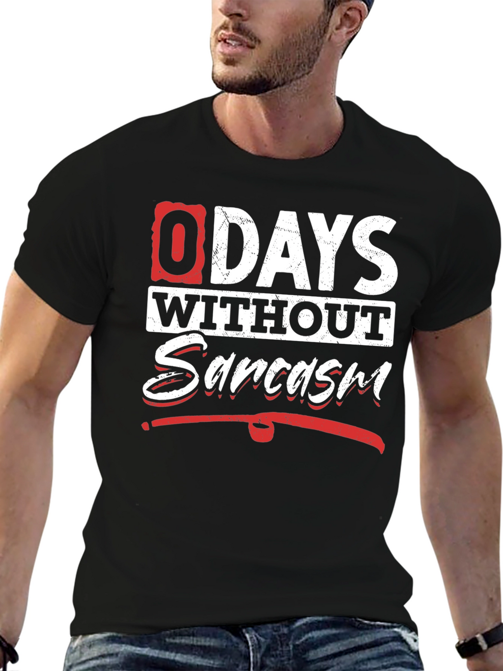 Funny Sarcasm T-Shirt - 0 Days Without