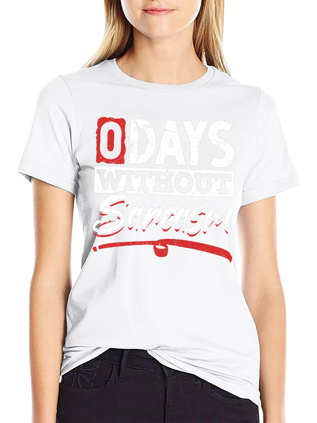 Funny Sarcasm T-Shirt - 0 Days Without