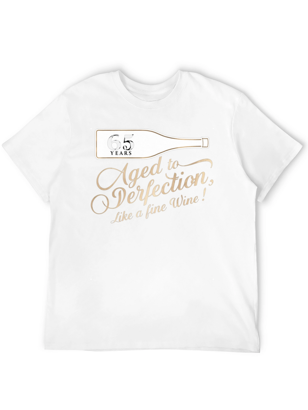 Aged to Perfection 65th Birthday T-Shirt