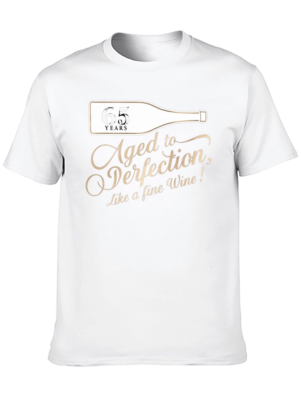 Aged to Perfection 65th Birthday T-Shirt