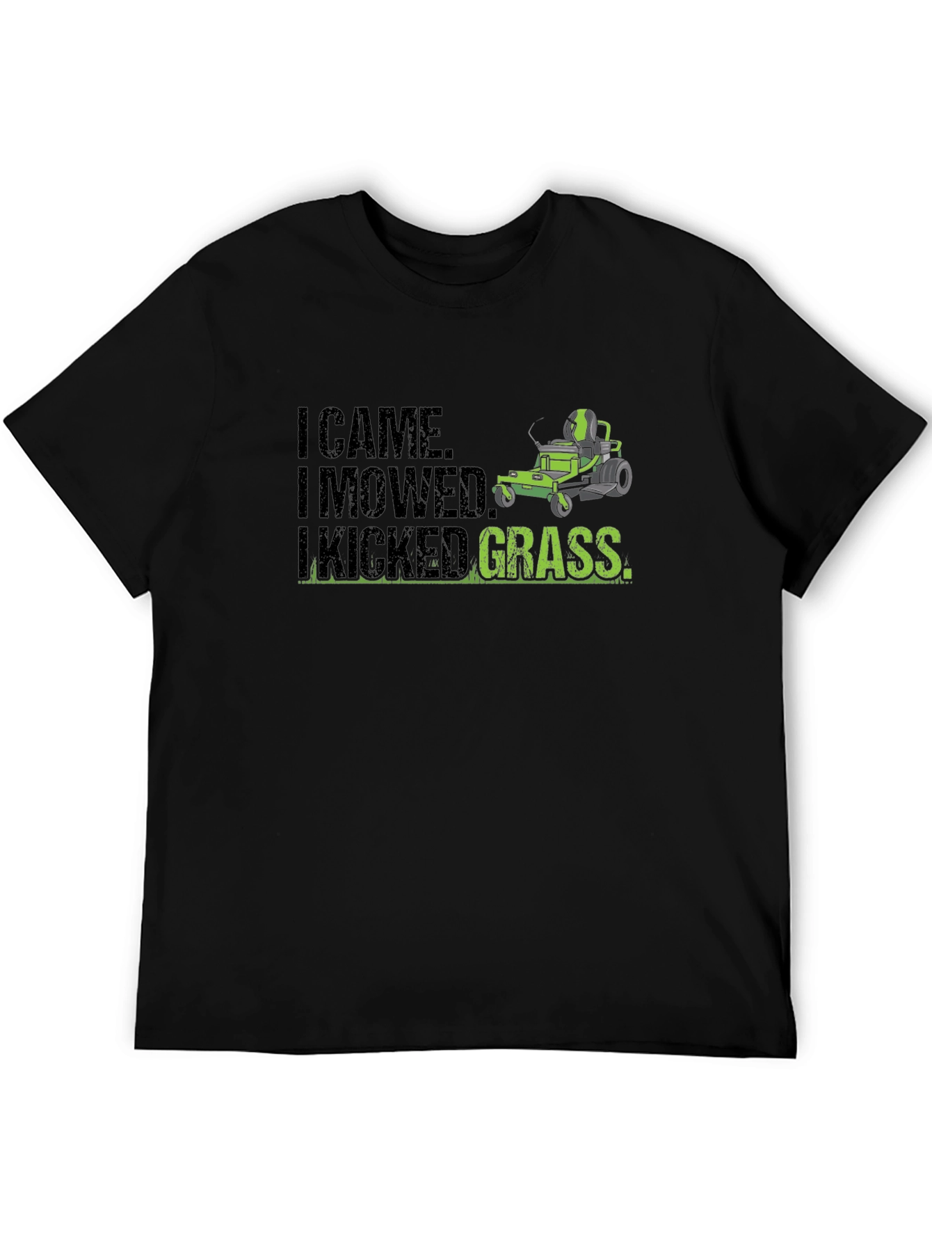 I Came I Mowed I Kicked Grass Graphic Tee