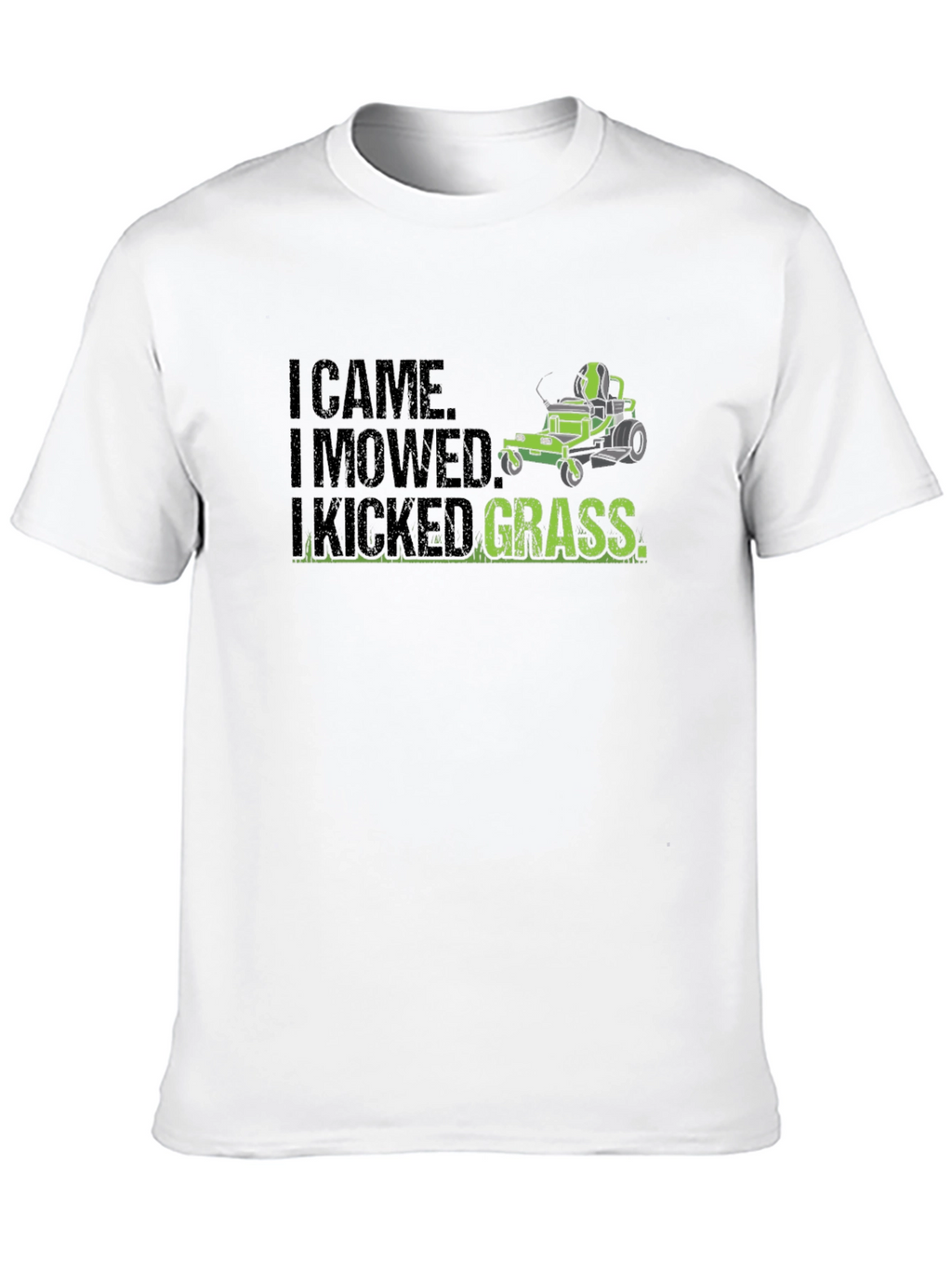 I Came I Mowed I Kicked Grass Graphic Tee