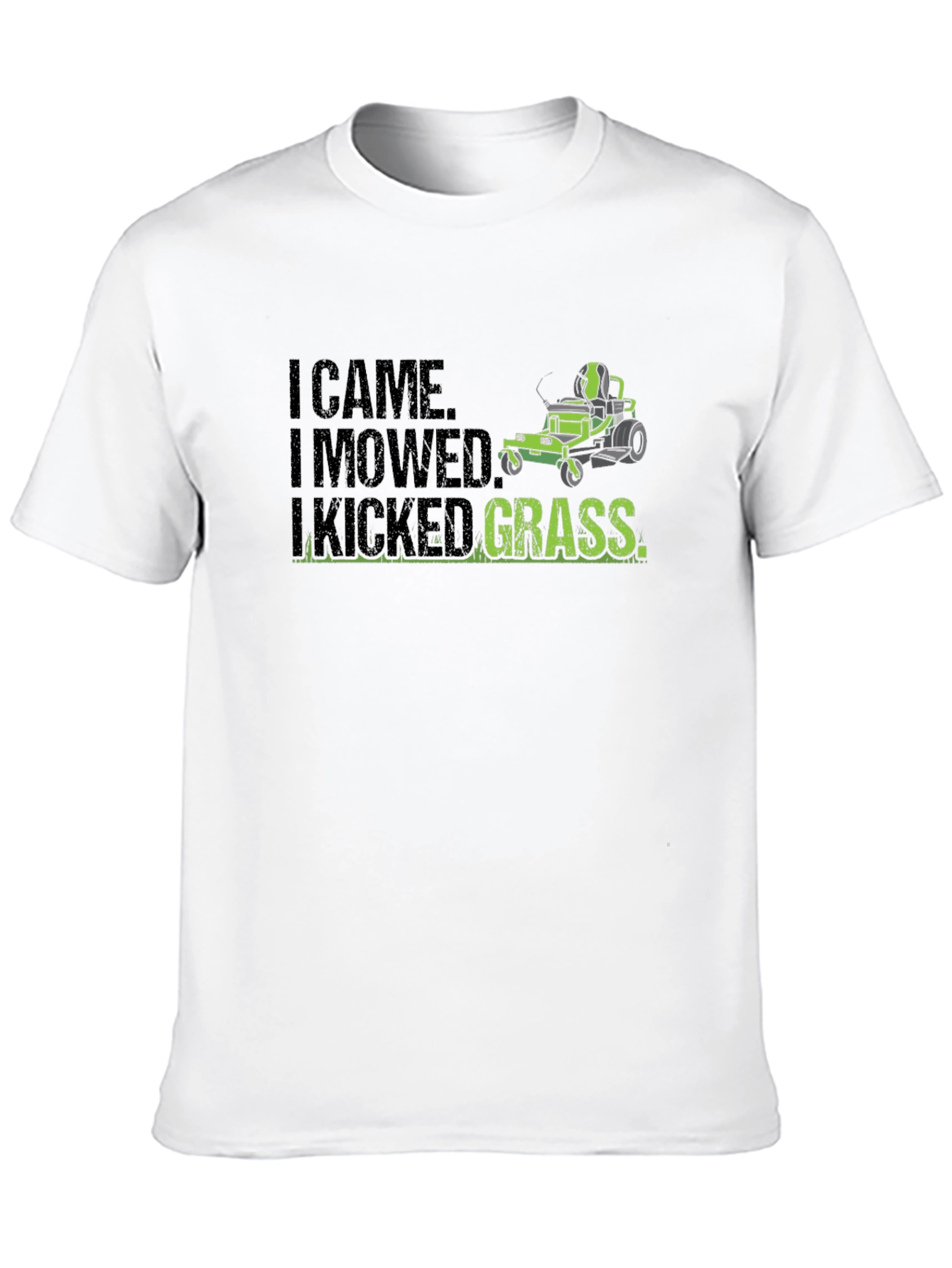 I Came I Mowed I Kicked Grass Graphic Tee