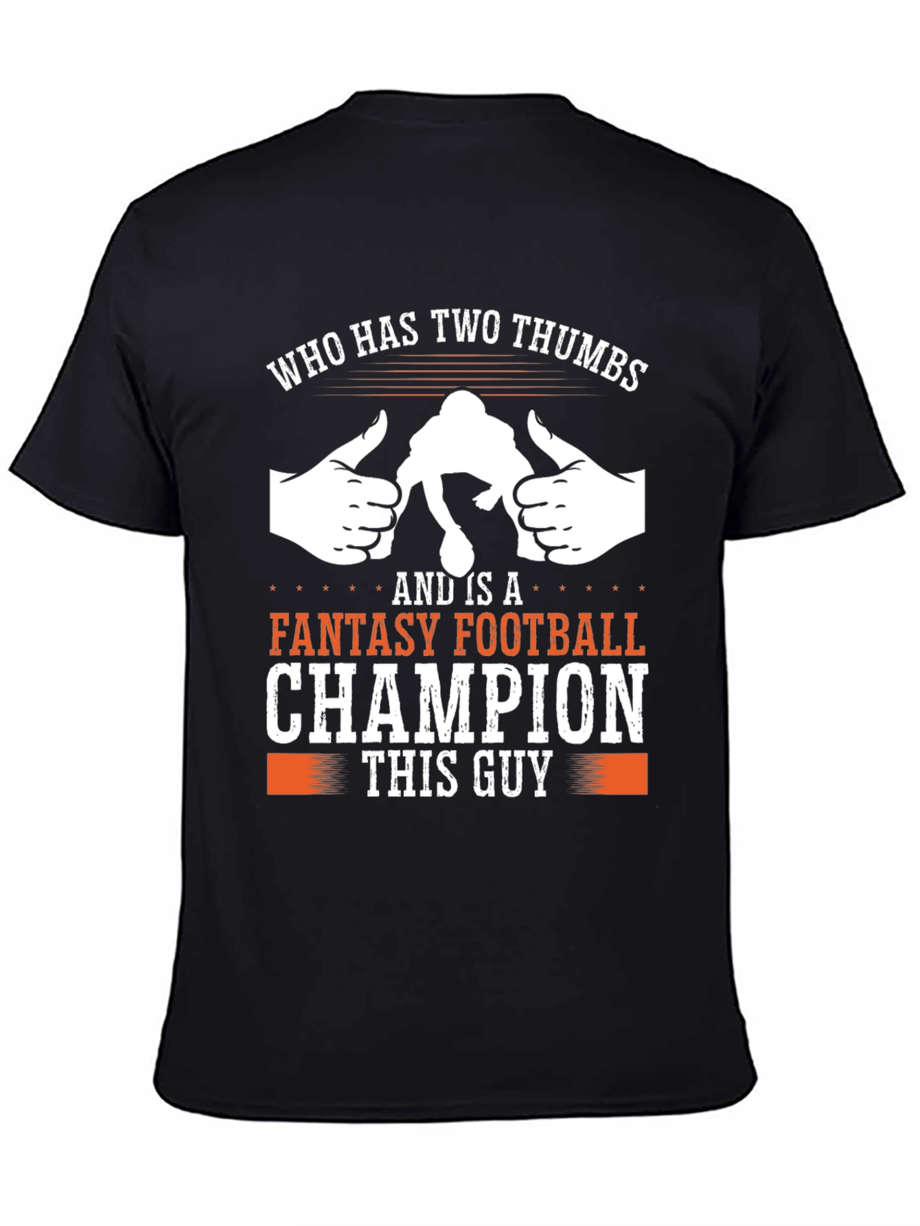 Fantasy Football Champion T-Shirt - This Guy