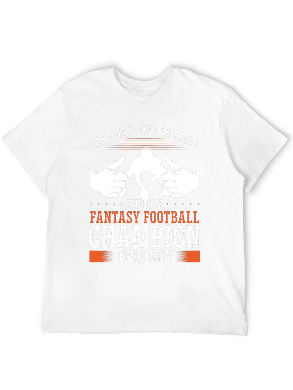 Fantasy Football Champion T-Shirt - This Guy
