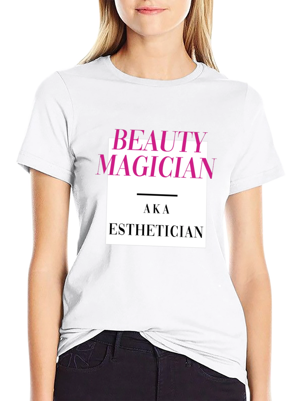 Beauty Magician AKA Esthetician Graphic T-Shirt