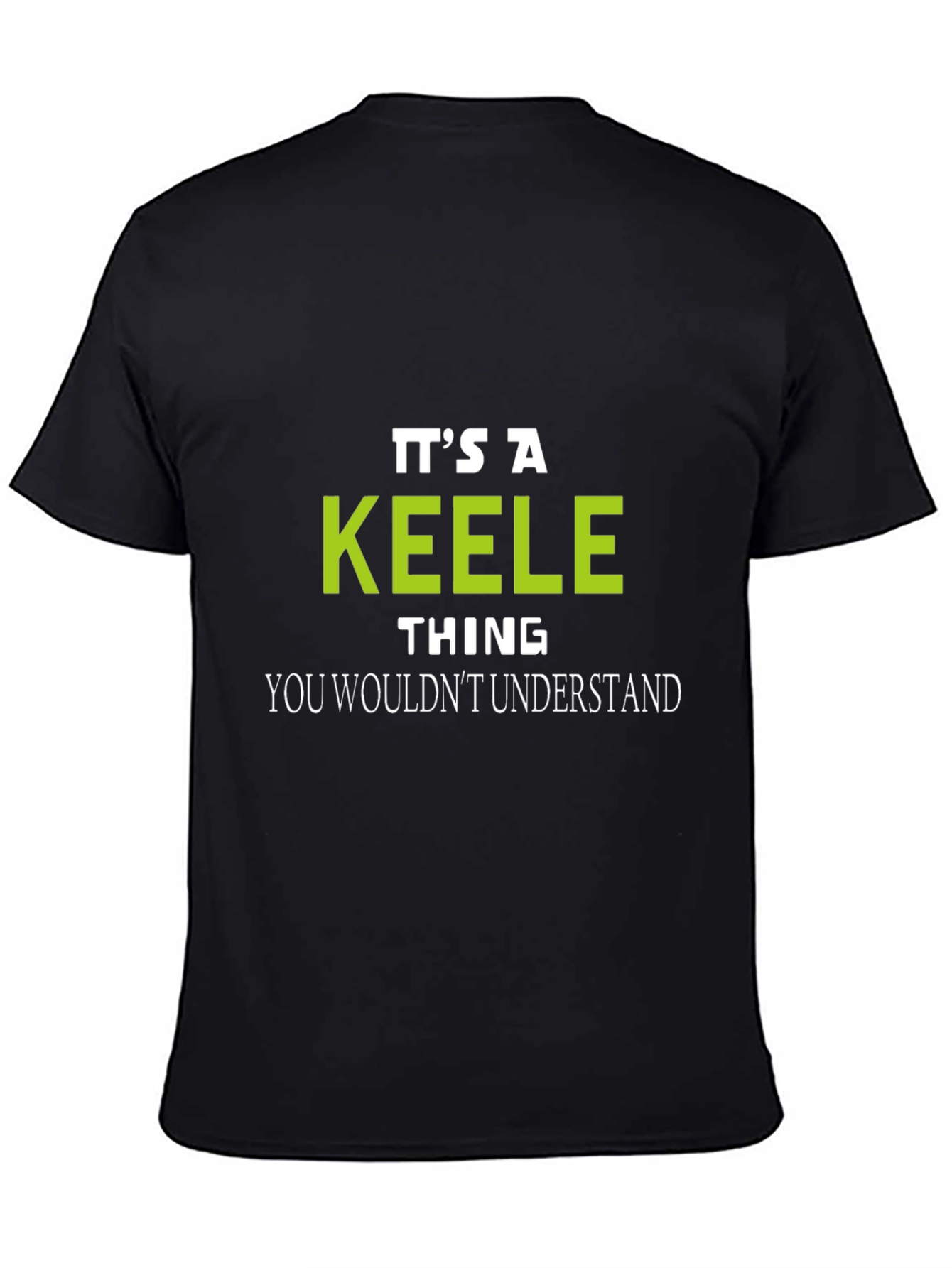 Its a Keele Thing T-Shirt